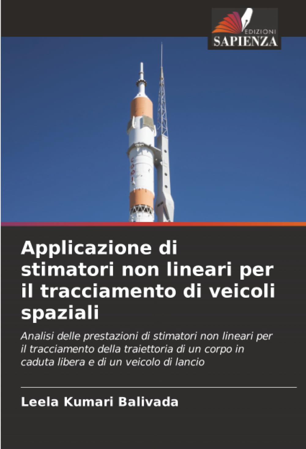 Applicazione di stimatori non lineari per il tracciamento di veicoli spaziali Business & Technology
