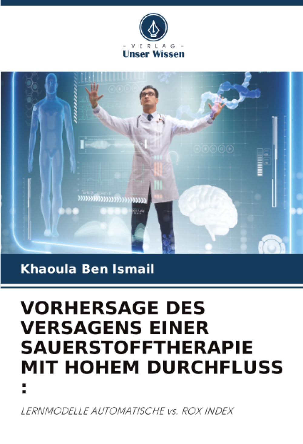 VORHERSAGE DES VERSAGENS EINER SAUERSTOFFTHERAPIE MIT HOHEM DURCHFLUSS : Medicine