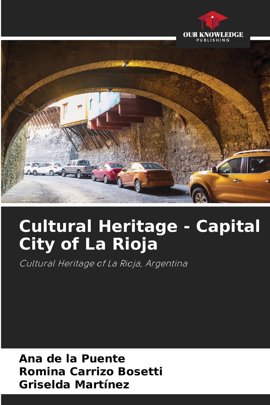 Cultural Heritage - Capital City of La Rioja Reference Books