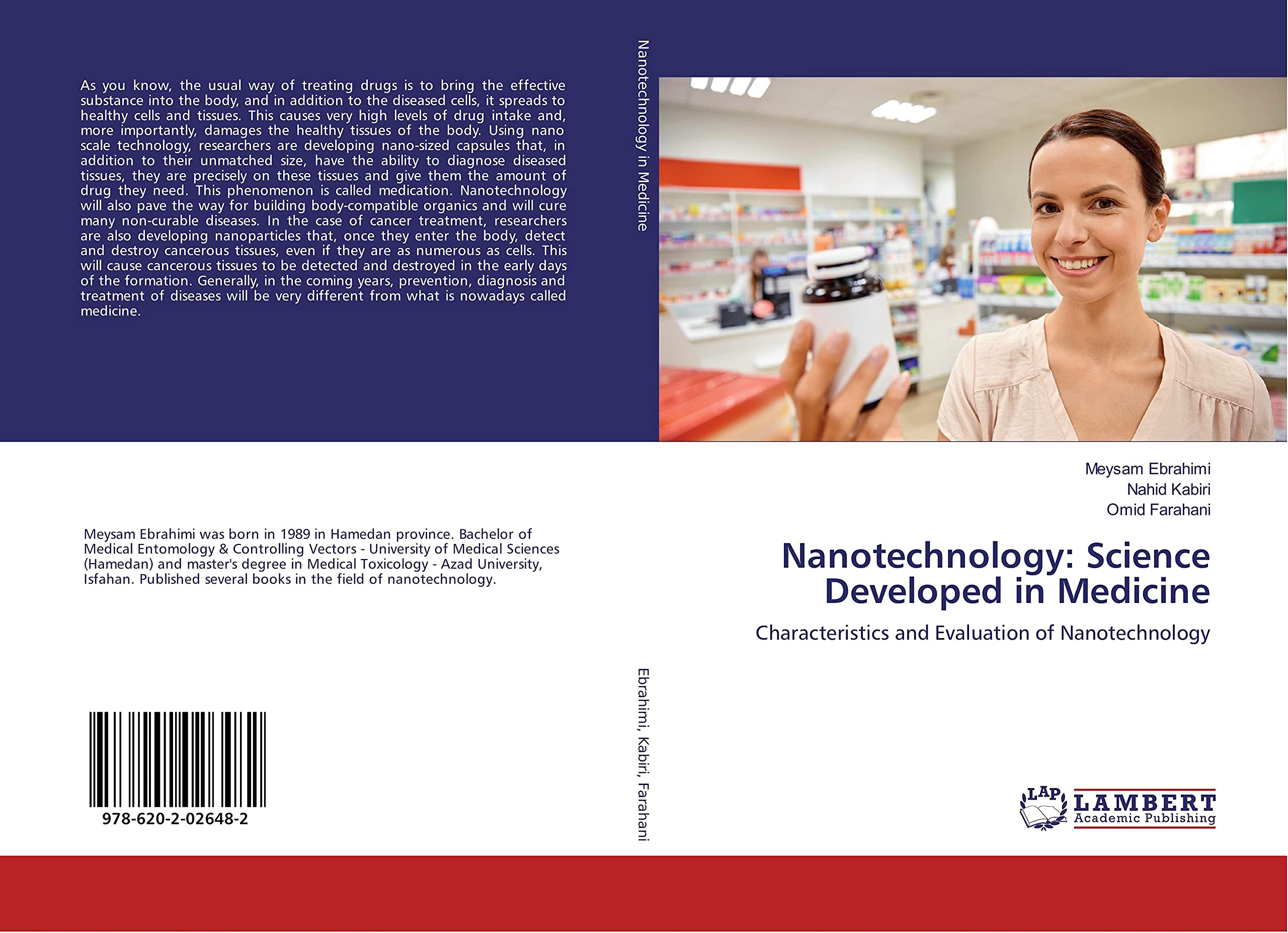Nanotechnology: Science Developed in Medicine: Characteristics and Evaluation of Nanotechnology book