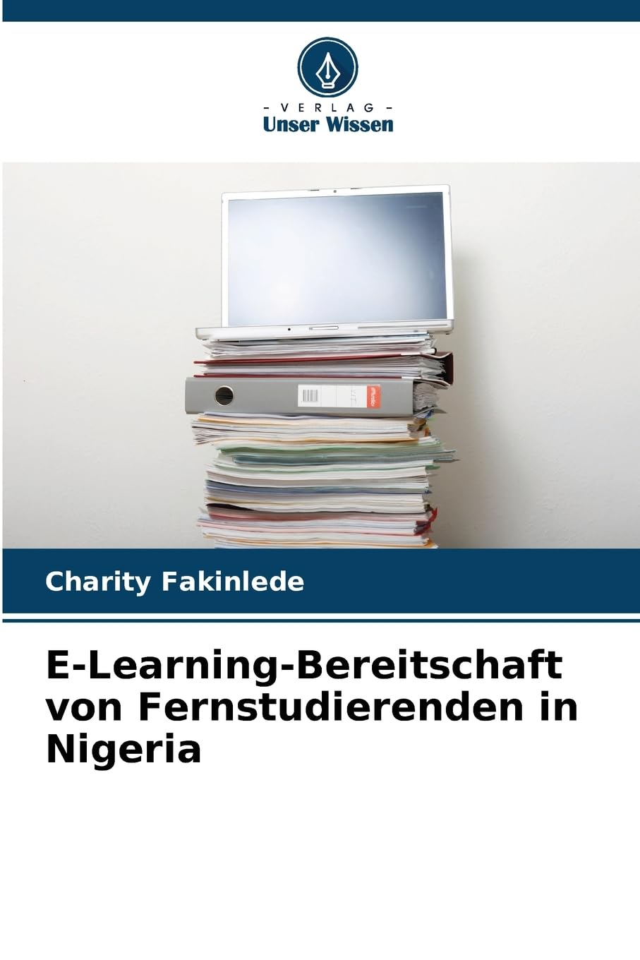 E-Learning-Bereitschaft von Fernstudierenden in Nigeria Education & Training