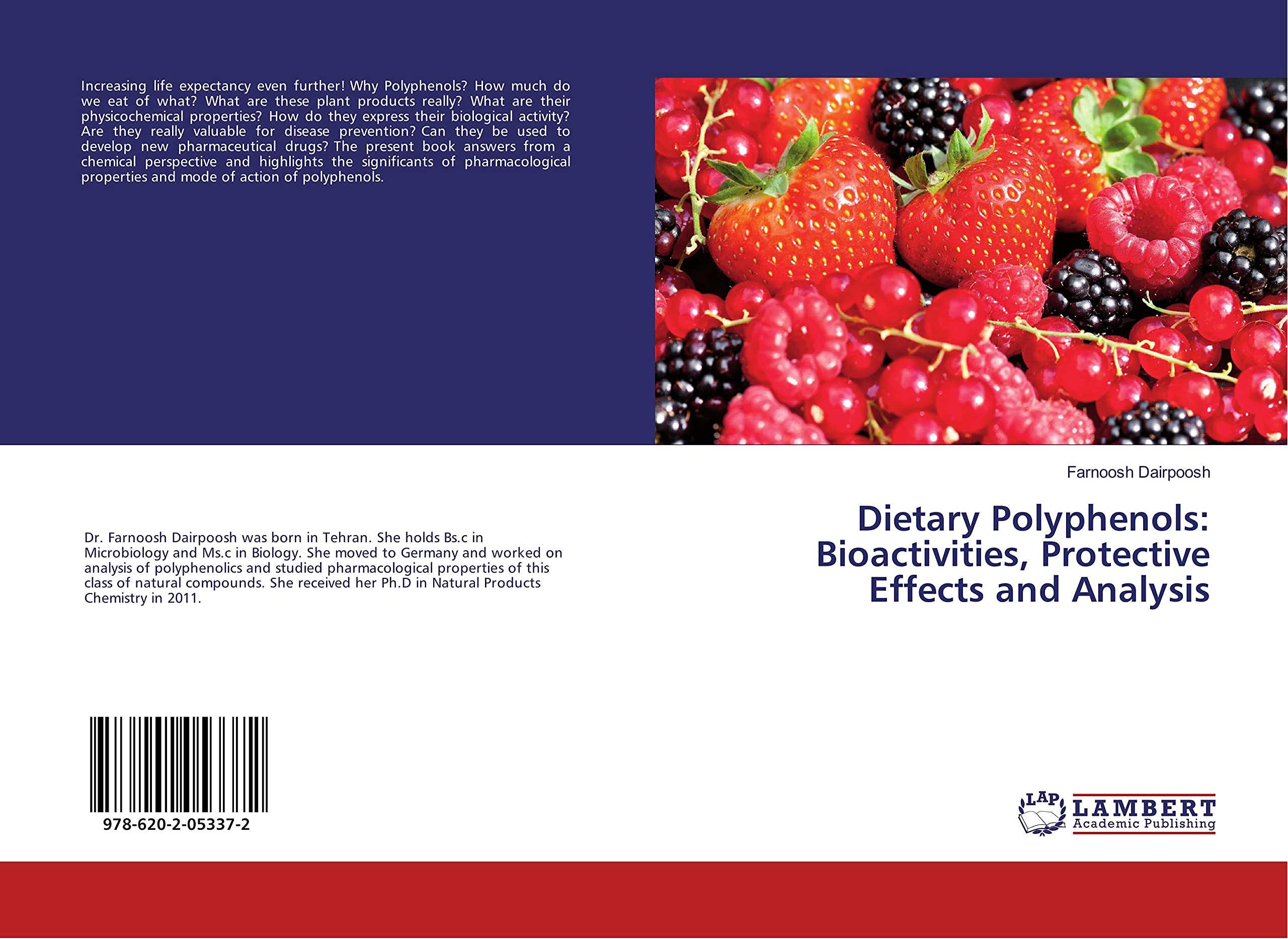 Dietary Polyphenols: Bioactivities, Protective Effects and Analysis Law