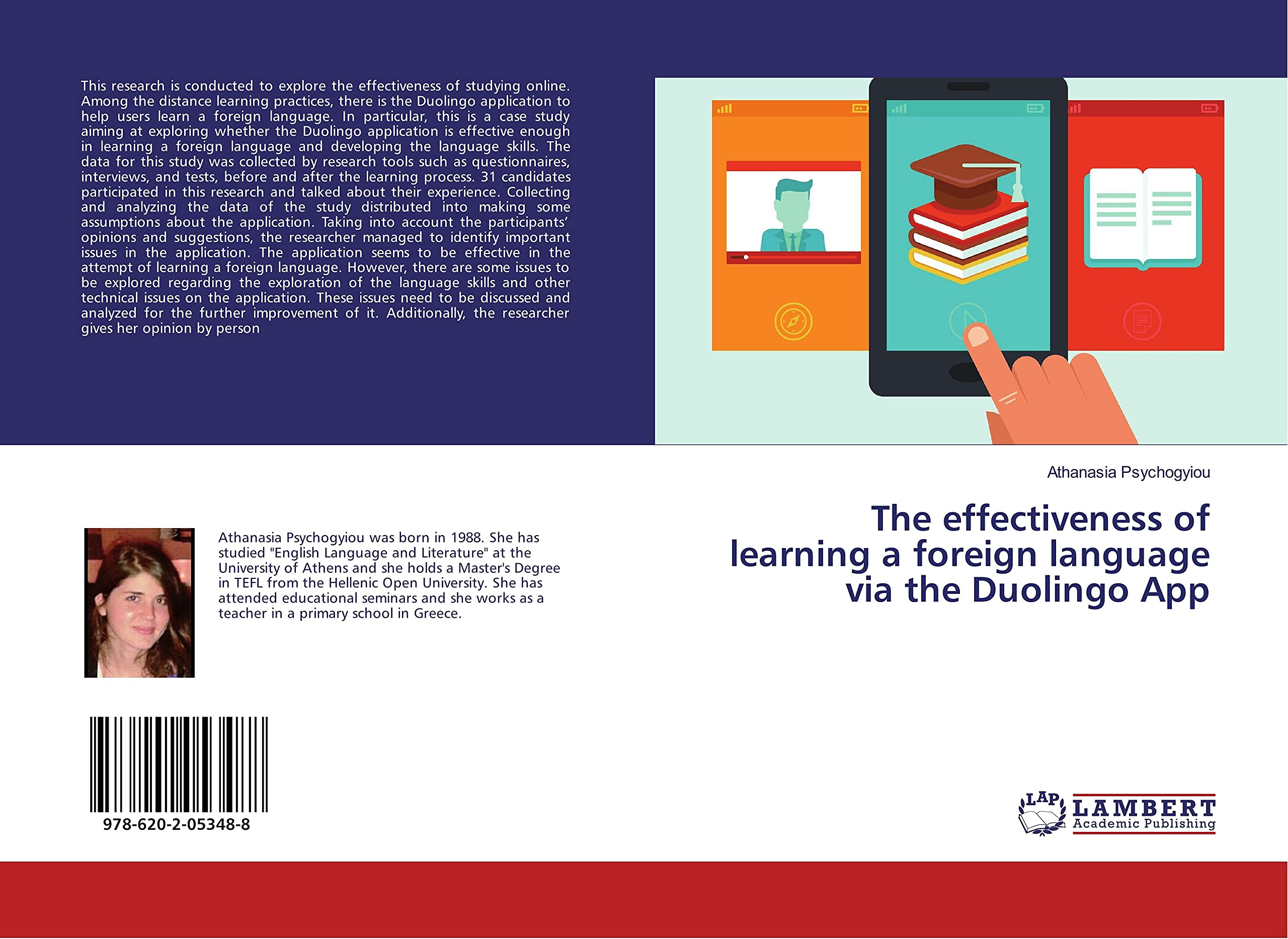 The effectiveness of learning a foreign language via the Duolingo App Learning & Reference