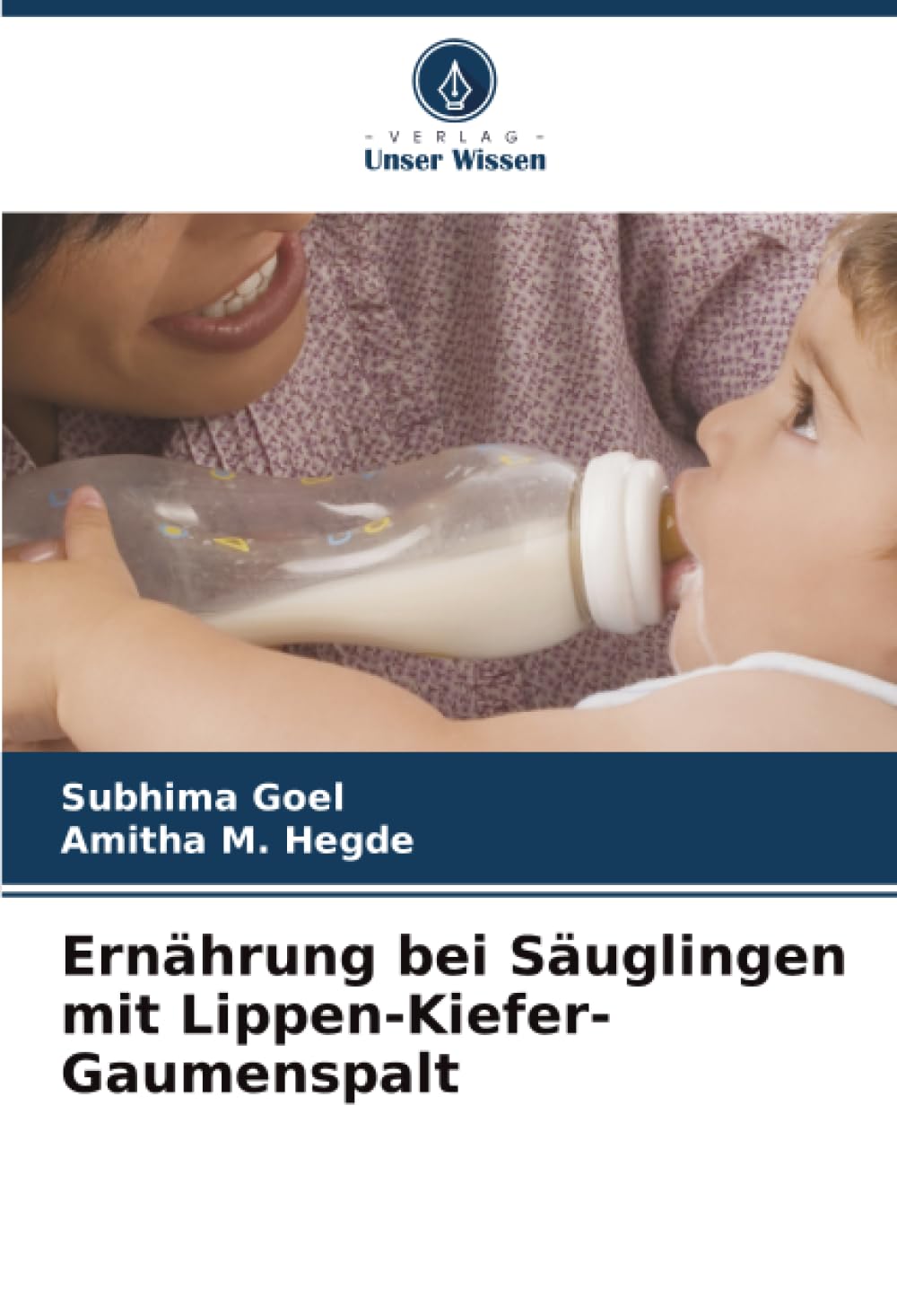 Ernährung bei Säuglingen mit Lippen-Kiefer-Gaumenspalt Books