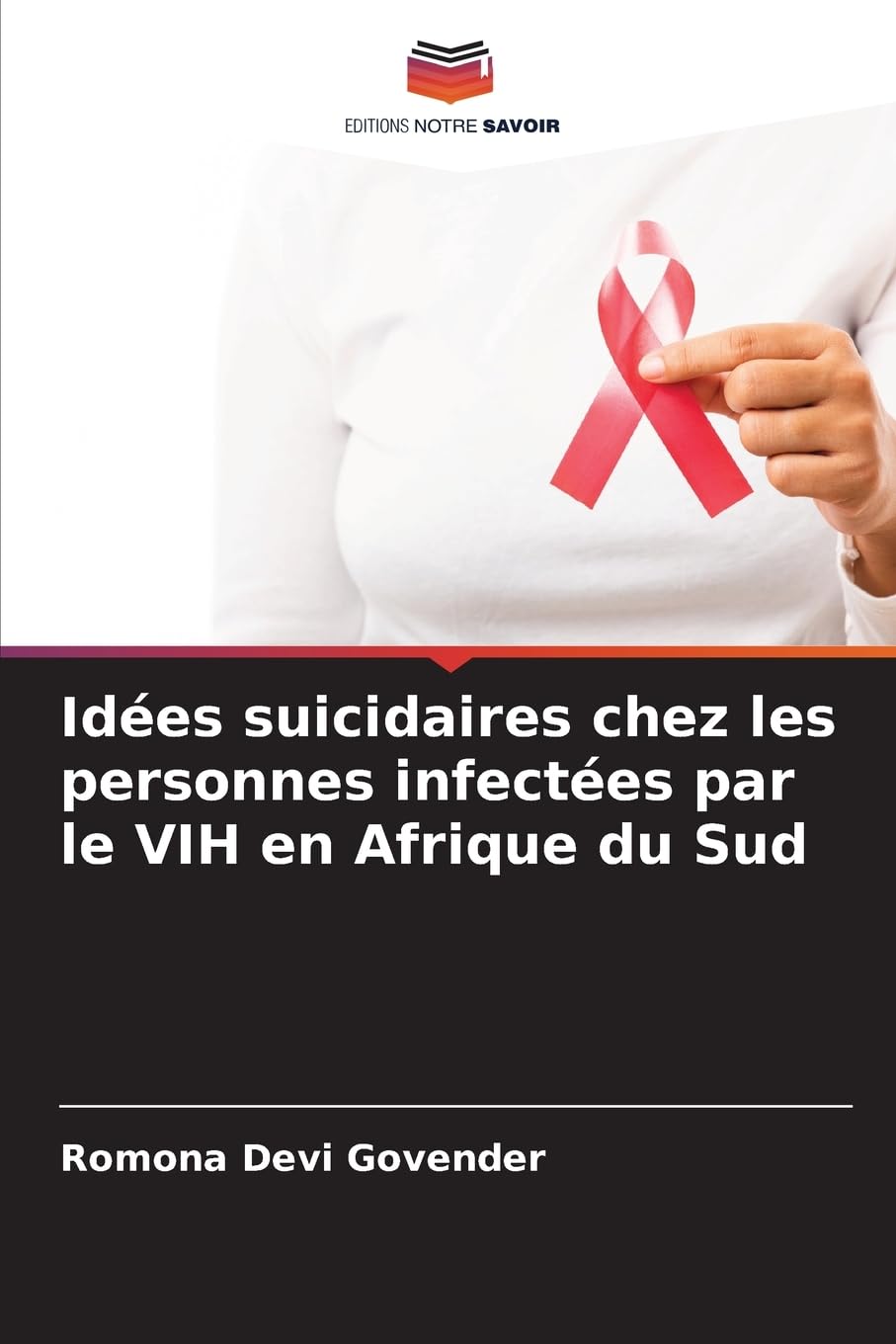 Idées suicidaires chez les personnes infectées par le VIH en Afrique du Sud Medicine
