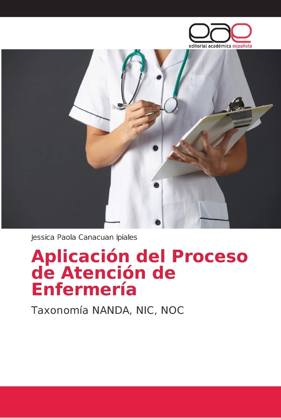 Aplicación del Proceso de Atención de Enfermería Medicine