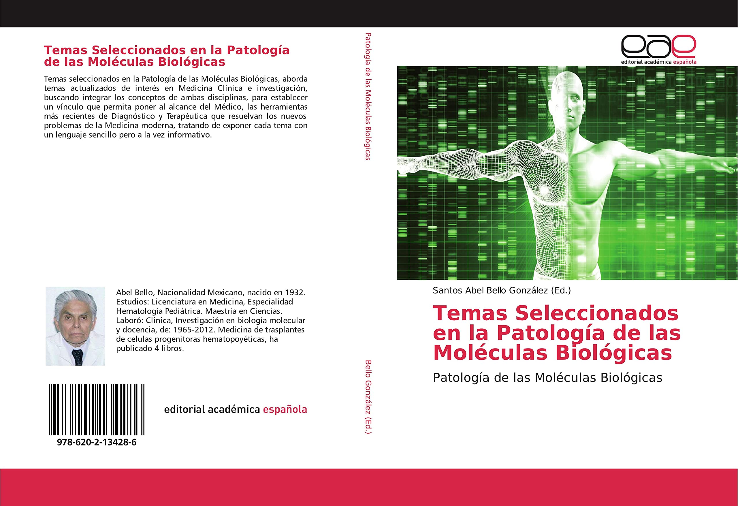 Temas Seleccionados en la Patología de las Moléculas Biológicas: Patología de las Moléculas Biológicas book