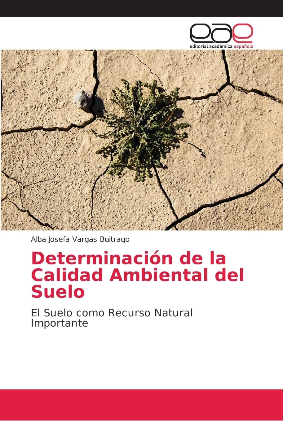 Determinación de la Calidad Ambiental del Suelo book