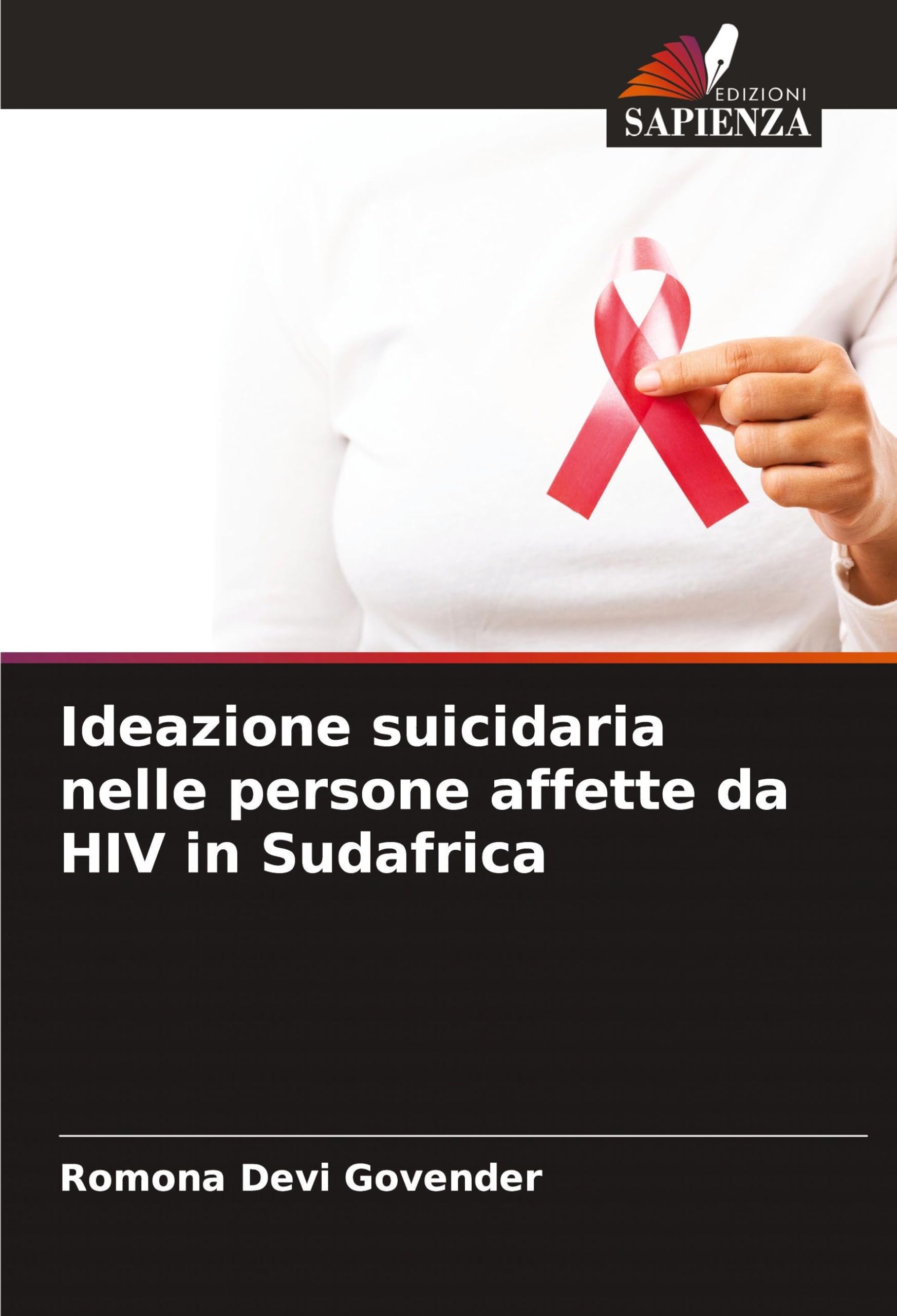 Ideazione suicidaria nelle persone affette da HIV in Sudafrica Medicine
