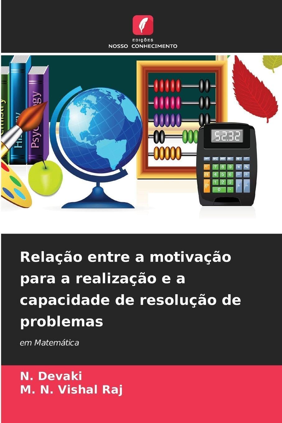 Relação entre a motivação para a realização e a capacidade de resolução de problemas Business, Finance & Career