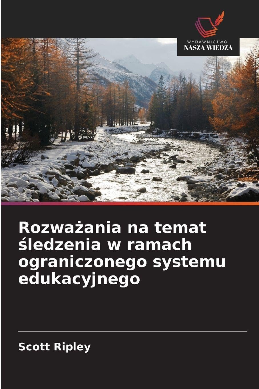 Rozwa¿ania na temat ¿ledzenia w ramach ograniczonego systemu edukacyjnego Business, Finance & Career