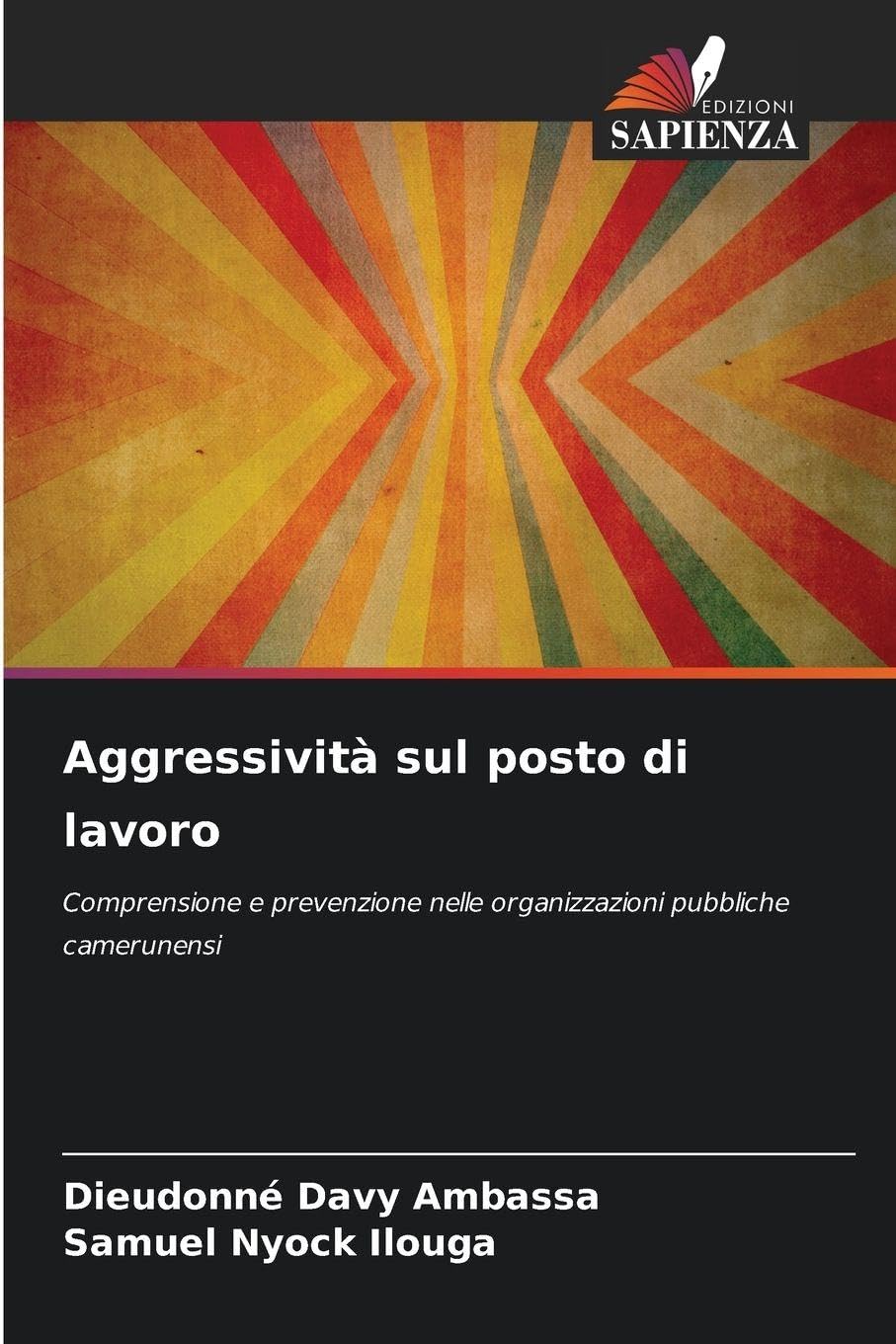 Aggressività sul posto di lavoro Psychology