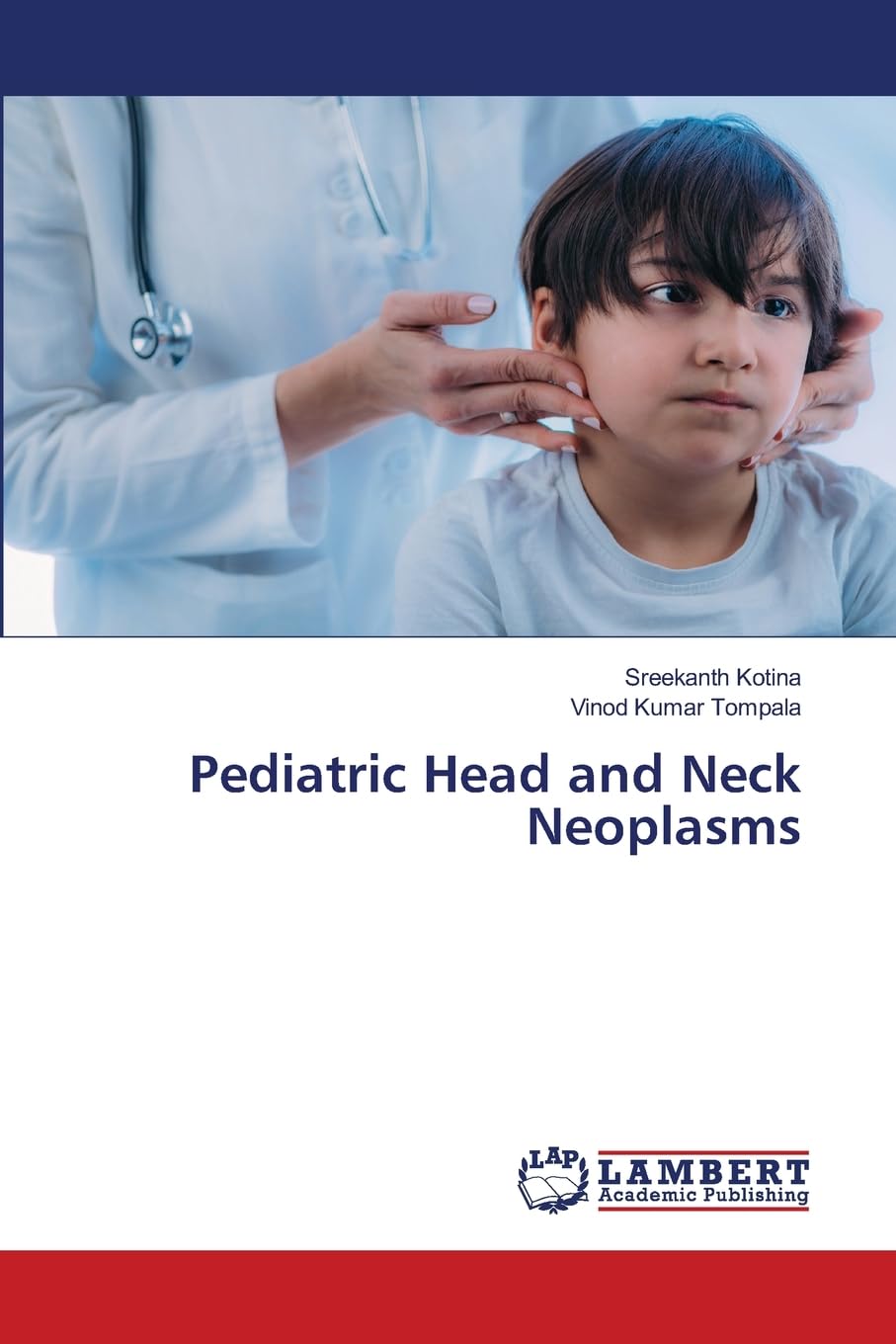 Pediatric Head and Neck Neoplasms Medicine