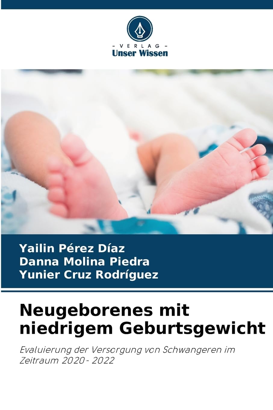 Neugeborenes mit niedrigem Geburtsgewicht Medicine