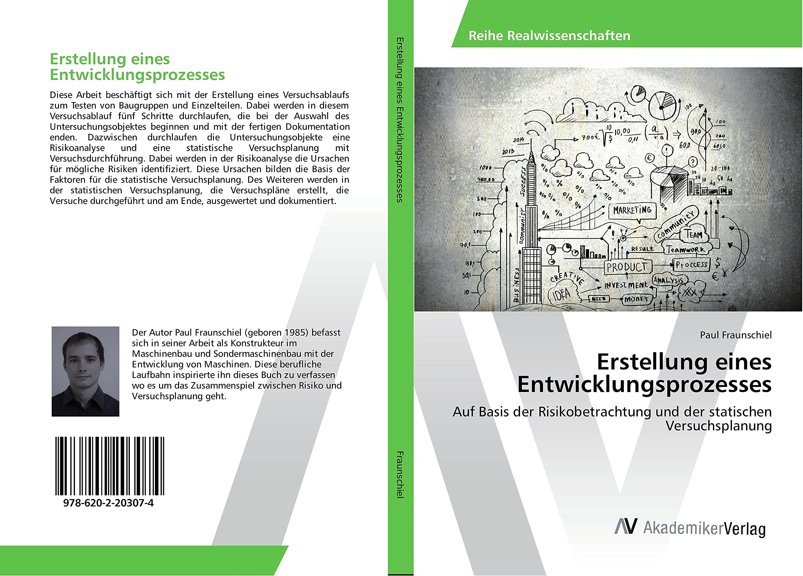Erstellung eines Entwicklungsprozesses: Auf Basis der Risikobetrachtung und der statischen Versuchsplanung Business, Finance & Career