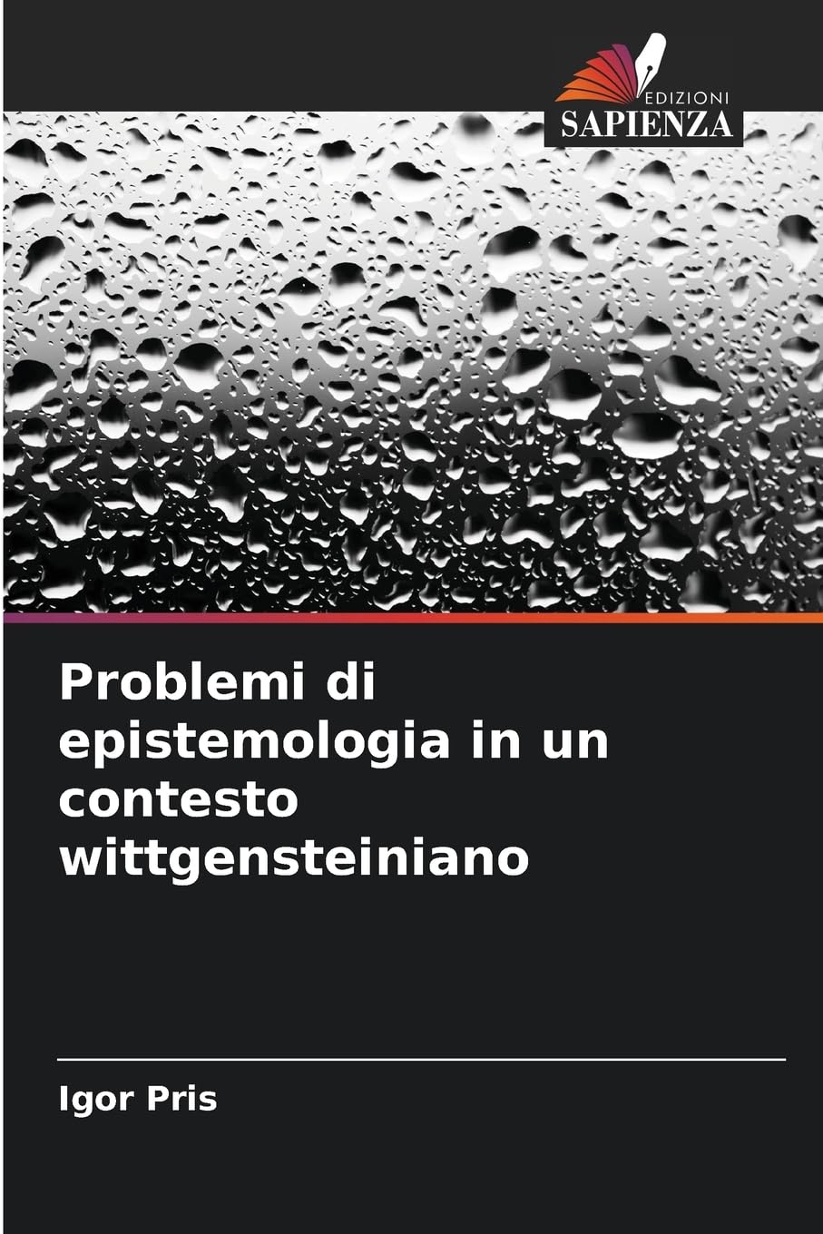 Problemi di epistemologia in un contesto wittgensteiniano Philosophy