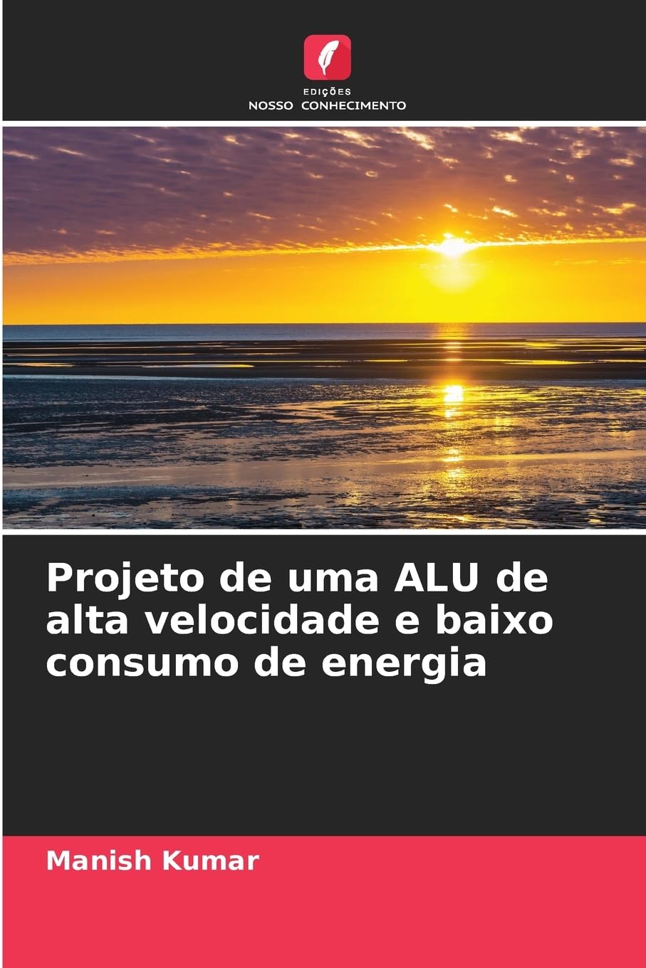 Projeto de uma ALU de alta velocidade e baixo consumo de energia Business & Technology