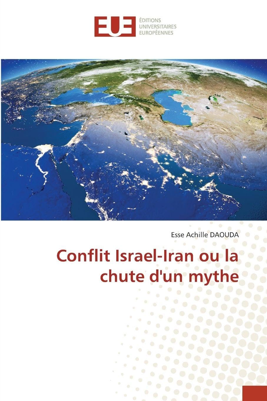 Conflit Israel-Iran ou la chute d'un mythe Law