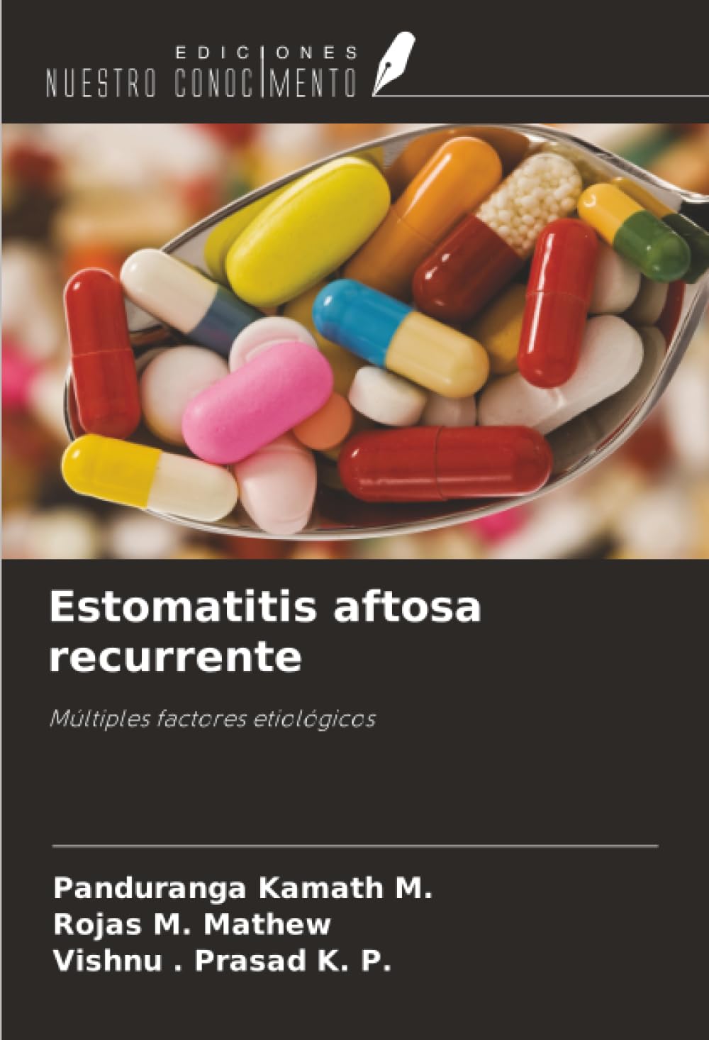 Estomatitis aftosa recurrente Medicine