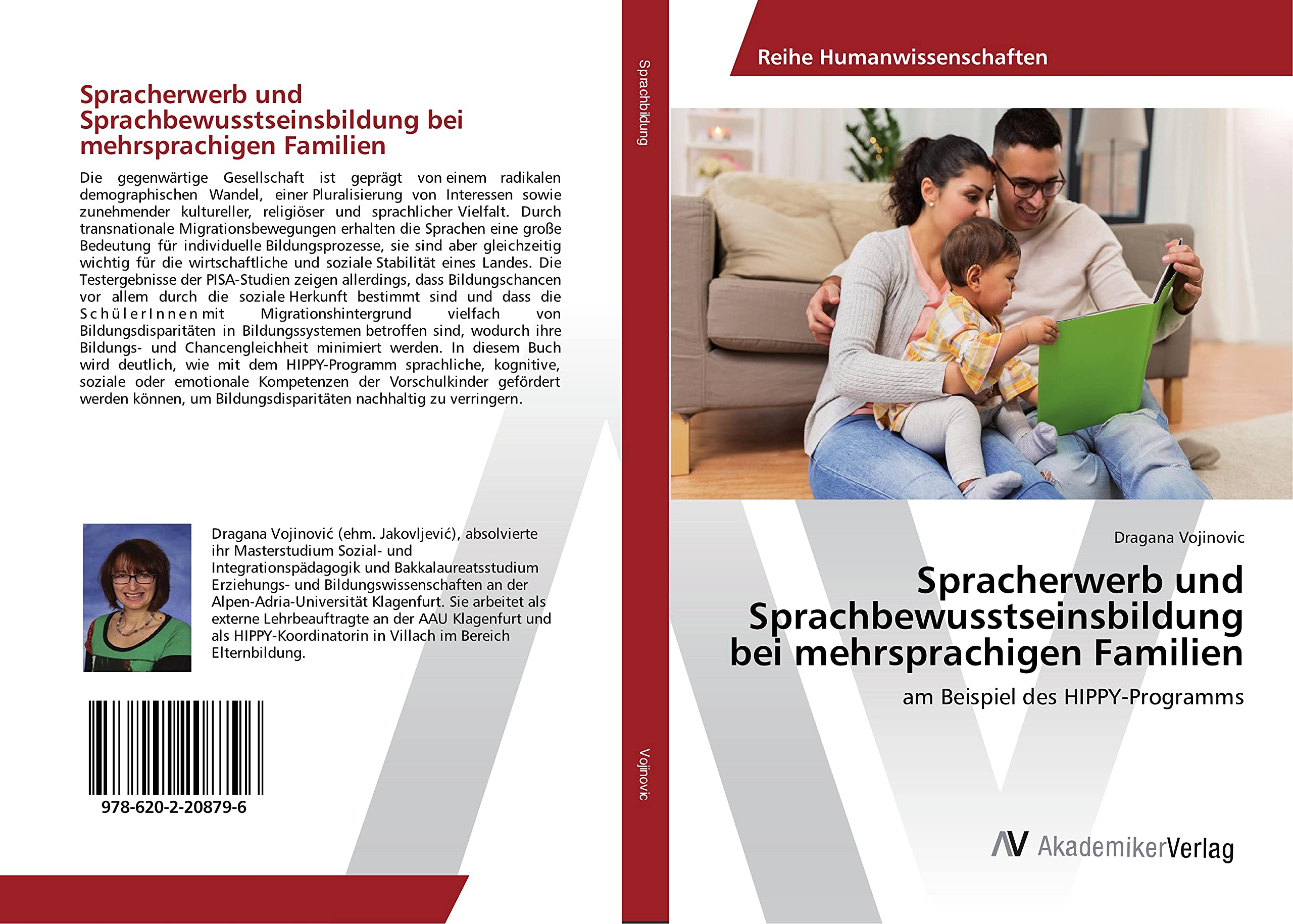 Spracherwerb und Sprachbewusstseinsbildung bei mehrsprachigen Familien: am Beispiel des HIPPY-Programms Books