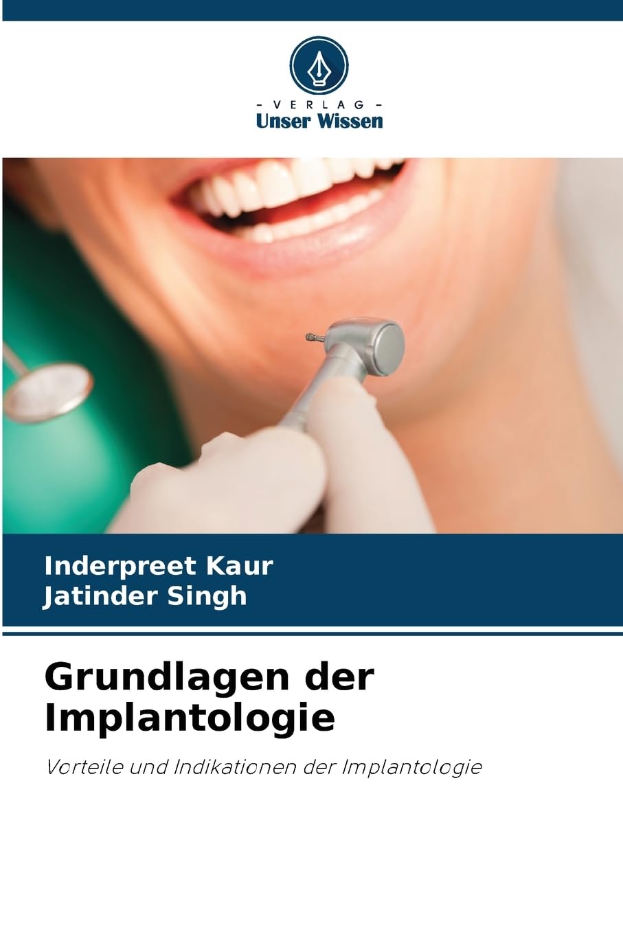 Grundlagen der Implantologie Medicine