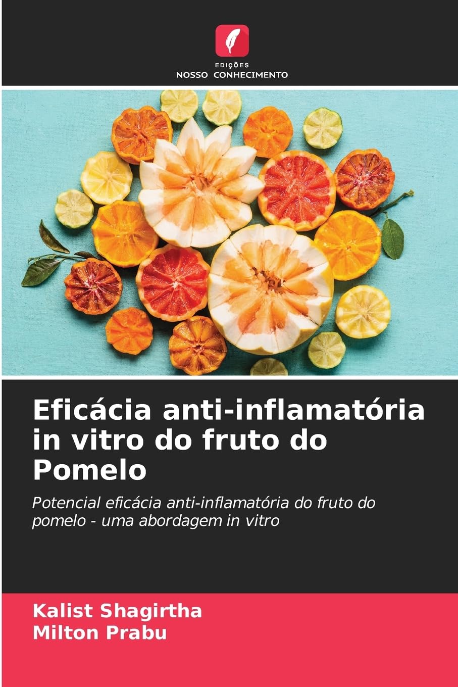 Eficácia anti-inflamatória in vitro do fruto do Pomelo Natural Sciences