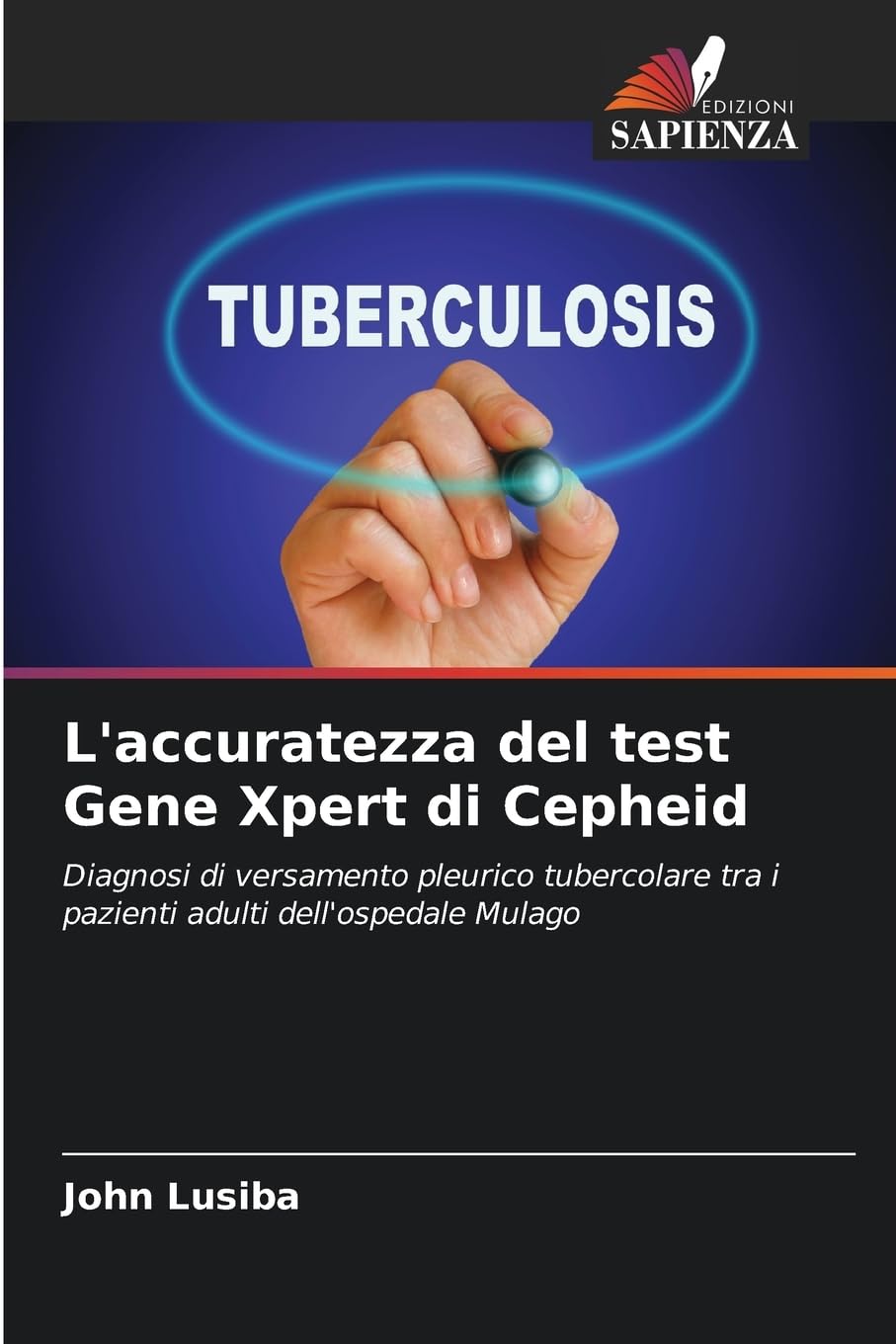L'accuratezza del test Gene Xpert di Cepheid Natural Sciences