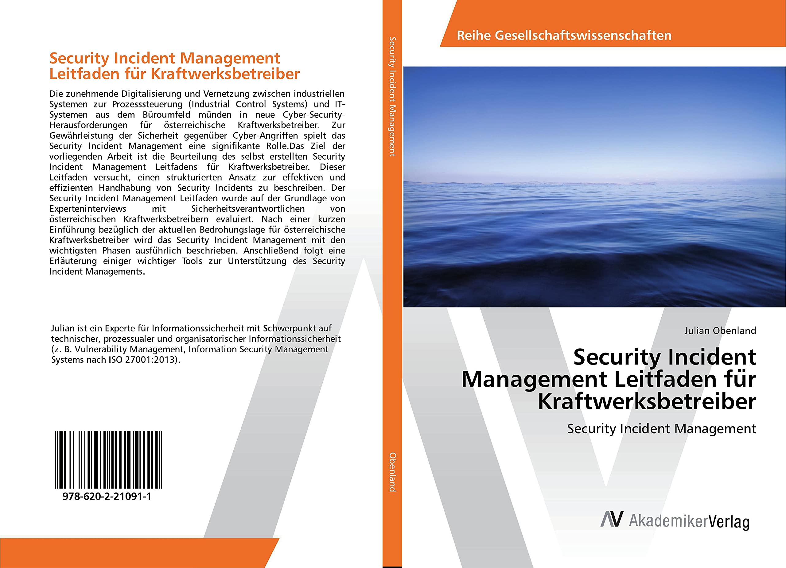 Security Incident Management Leitfaden für Kraftwerksbetreiber: Security Incident Management Computer Science