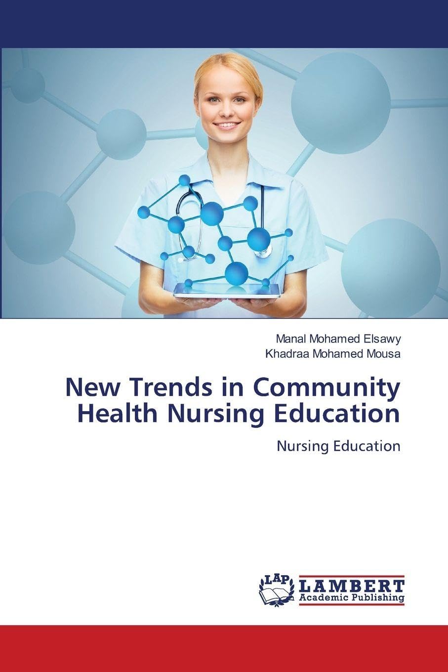New Trends in Community Health Nursing Education Business, Finance & Career
