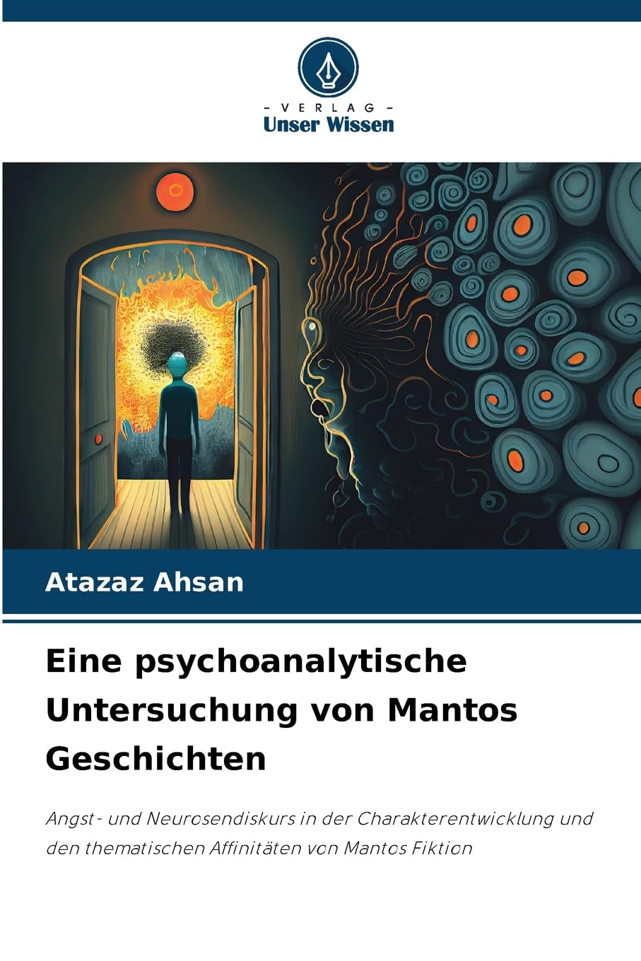 Eine psychoanalytische Untersuchung von Mantos Geschichten Psychology