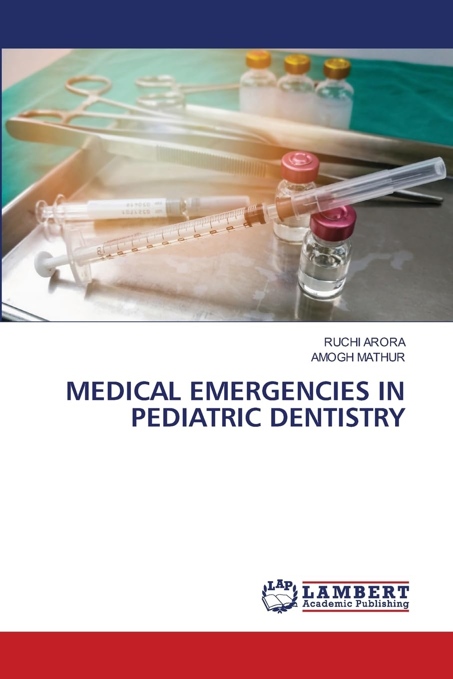 MEDICAL EMERGENCIES IN PEDIATRIC DENTISTRY Books