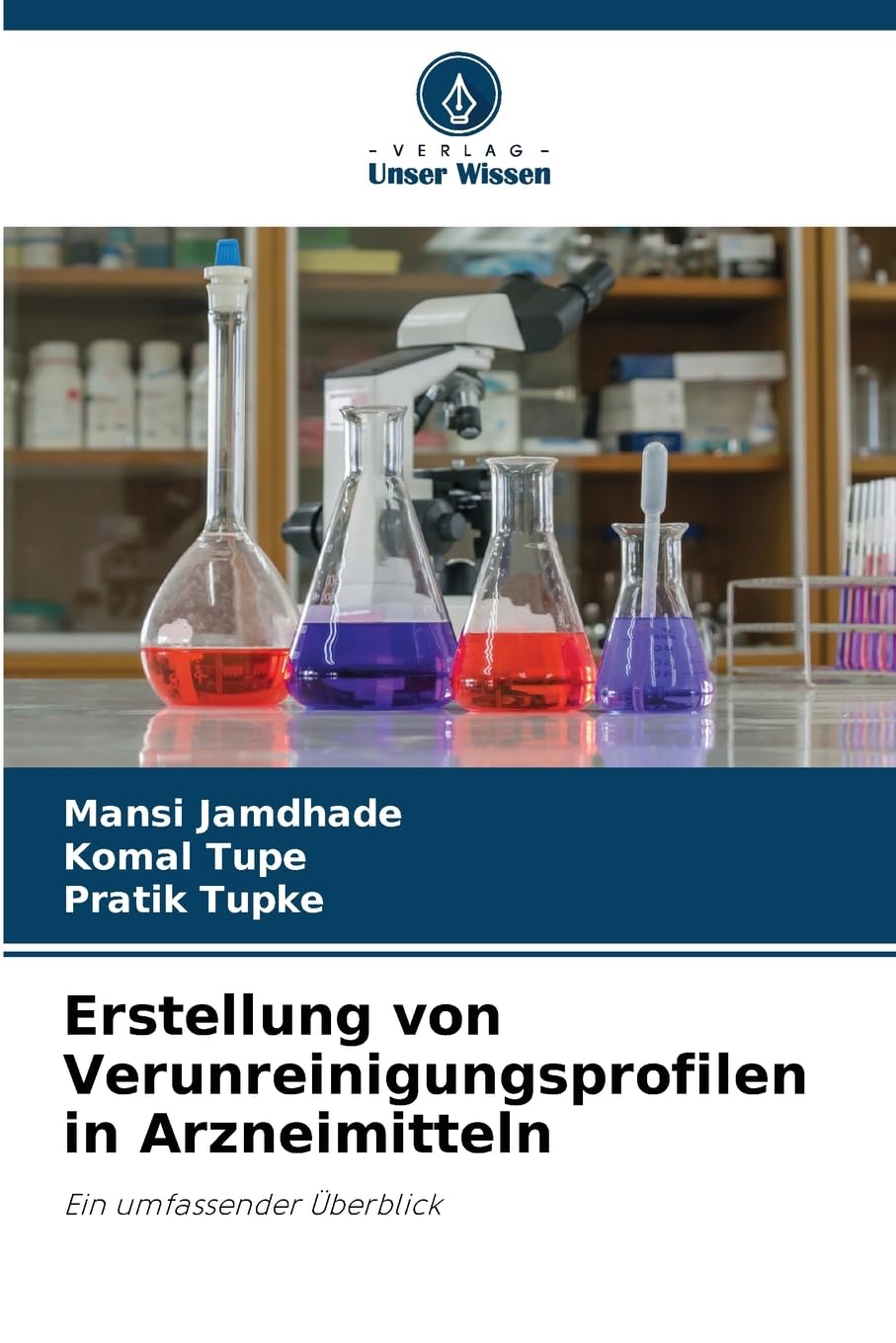 Erstellung von Verunreinigungsprofilen in Arzneimitteln Medicine