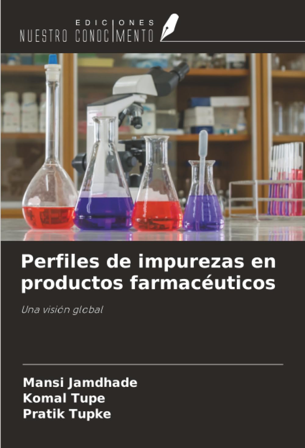 Perfiles de impurezas en productos farmacéuticos Medicine