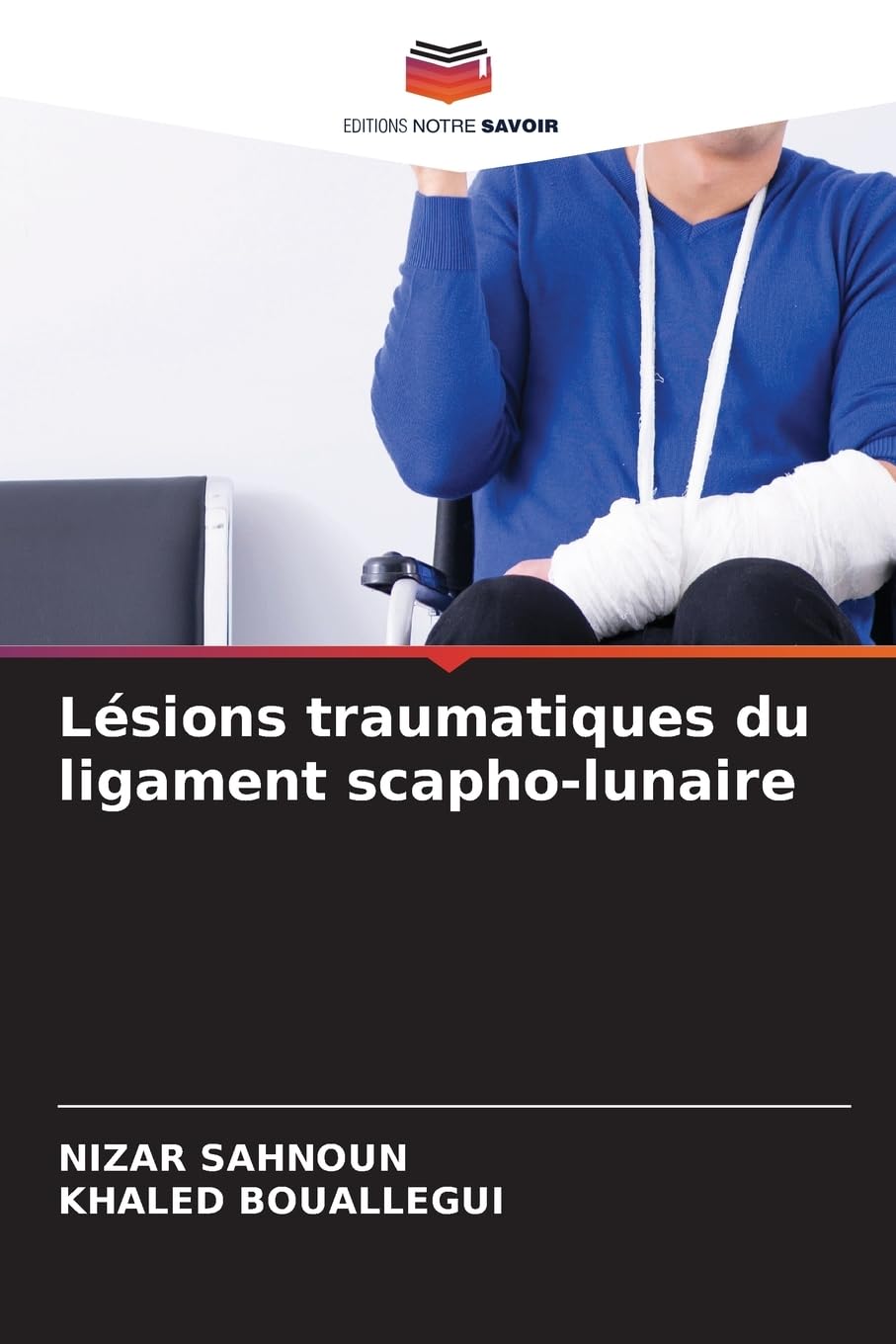 Lésions traumatiques du ligament scapho-lunaire Medicine
