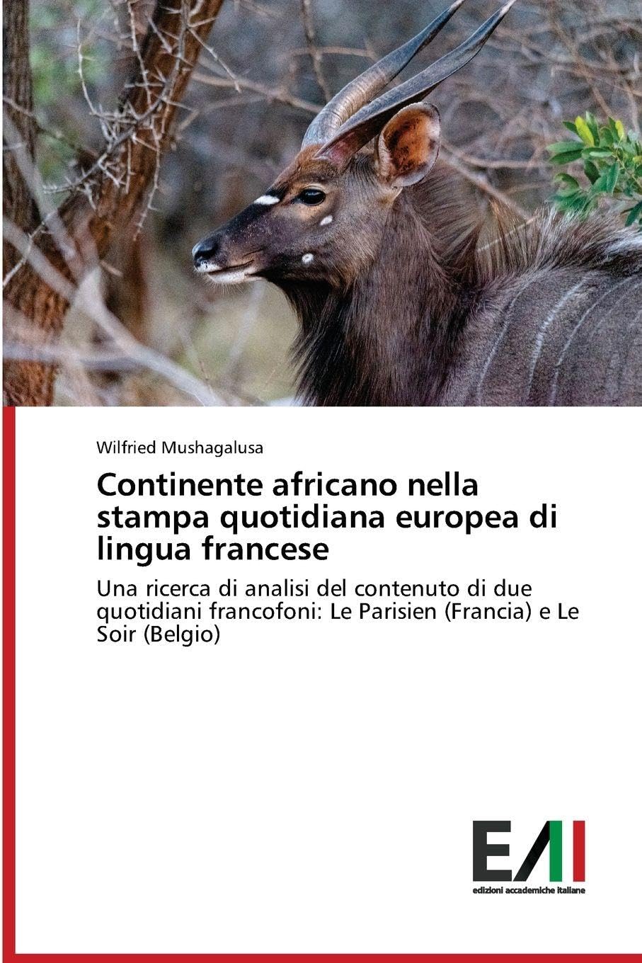Continente africano nella stampa quotidiana europea di lingua francese Books