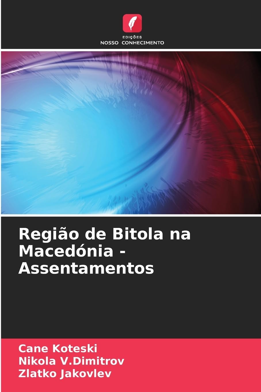 Região de Bitola na Macedónia - Assentamentos Geology & Geography