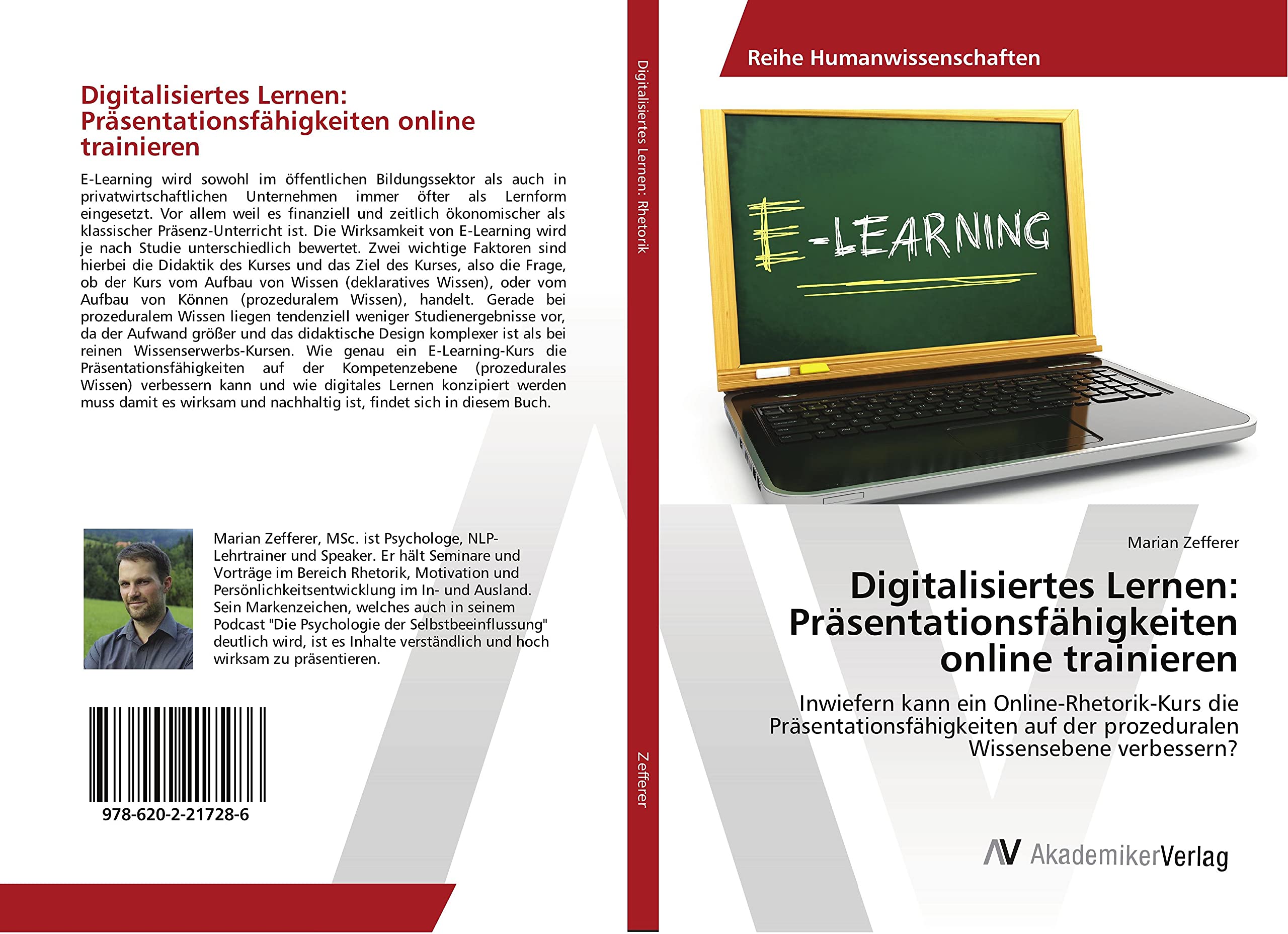 Digitalisiertes Lernen: Präsentationsfähigkeiten online trainieren: Inwiefern kann ein Online-Rhetorik-Kurs die Präsentationsfähigkeiten auf der prozeduralen Wissensebene verbessern? Business, Finance & Career