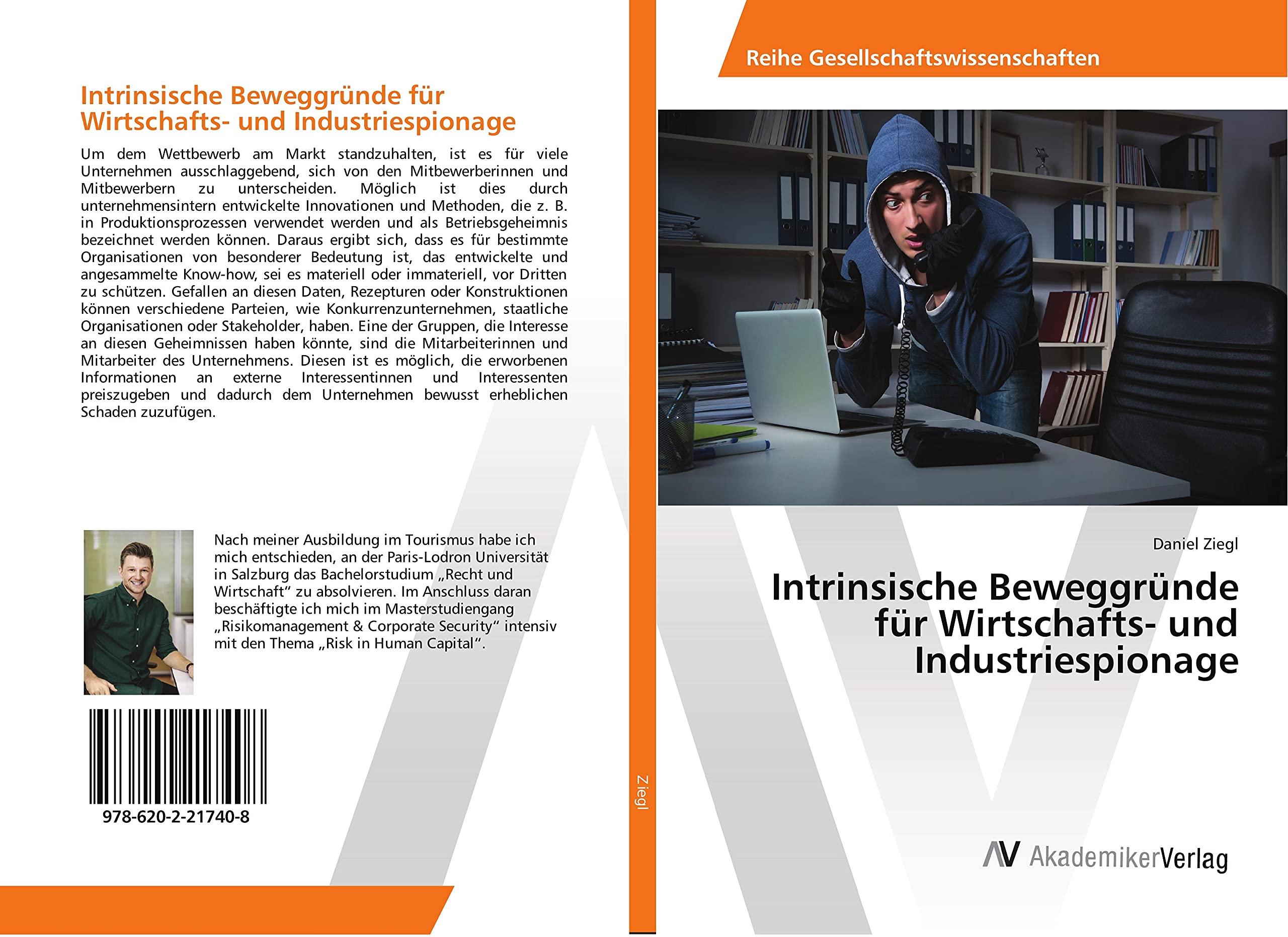 Intrinsische Beweggründe für Wirtschafts- und Industriespionage Law