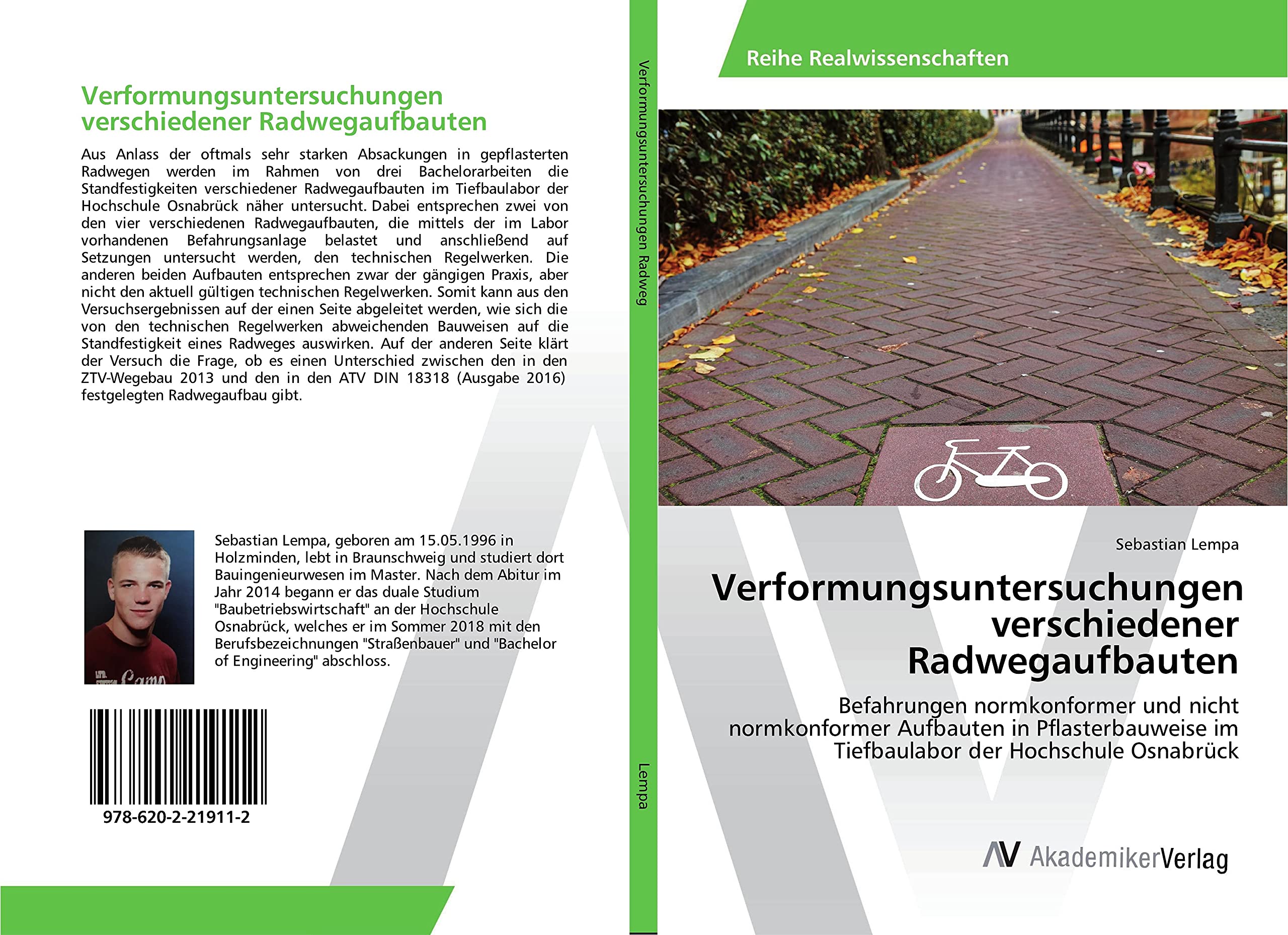 Verformungsuntersuchungen verschiedener Radwegaufbauten: Befahrungen normkonformer und nicht normkonformer Aufbauten in Pflasterbauweise im Tiefbaulabor der Hochschule Osnabrück Business & Technology