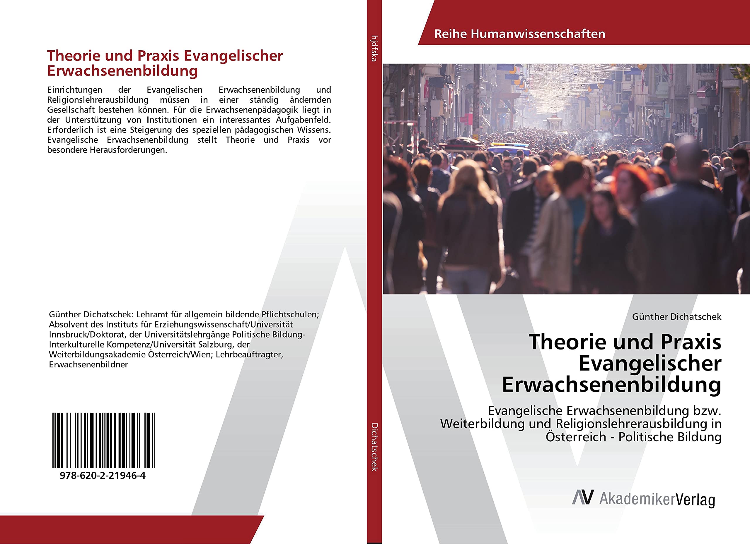Theorie und Praxis Evangelischer Erwachsenenbildung: Evangelische Erwachsenenbildung bzw. Weiterbildung und Religionslehrerausbildung in Österreich - Politische Bildung Learning & Reference