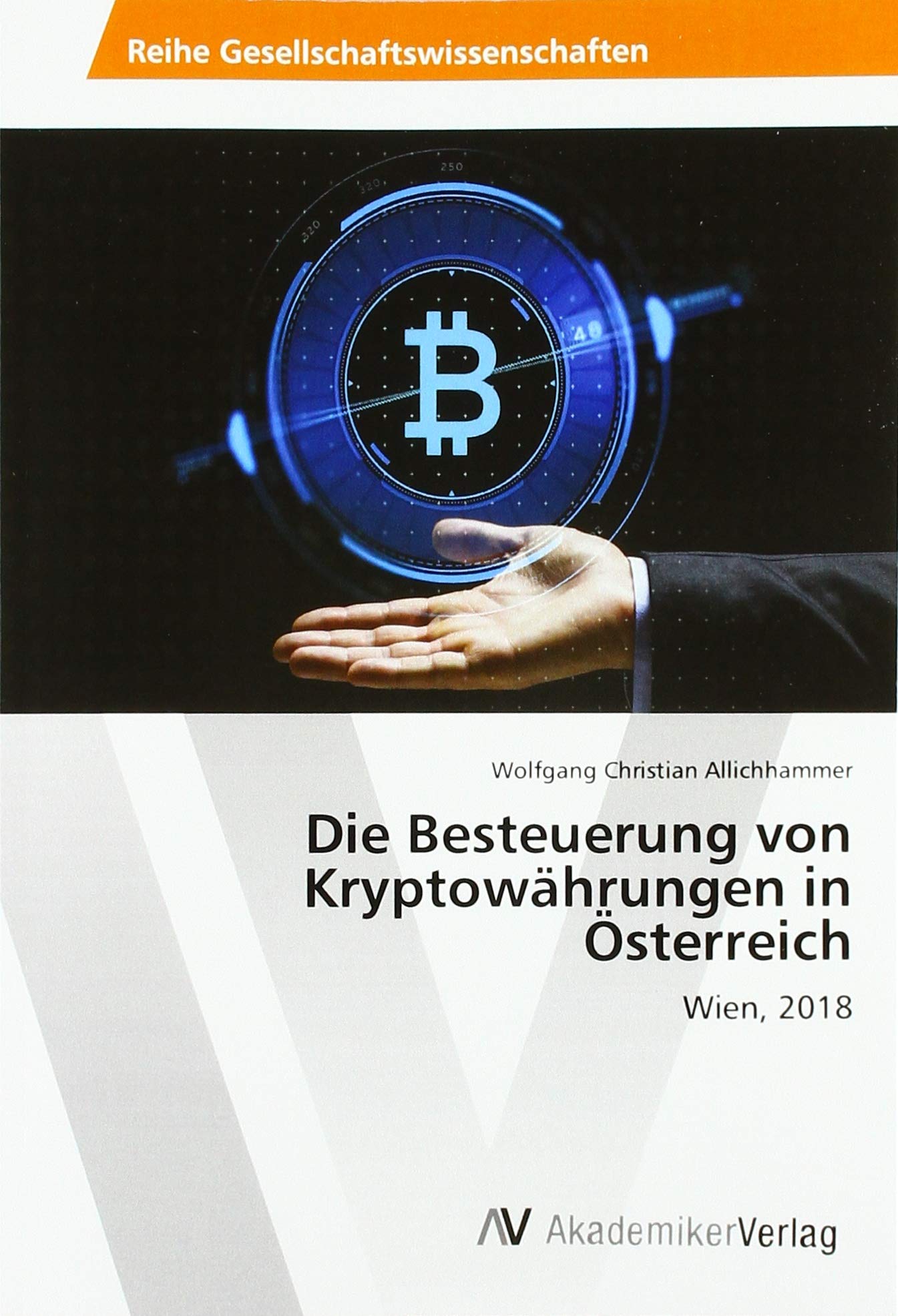 Die Besteuerung von Kryptowährungen in Österreich Law
