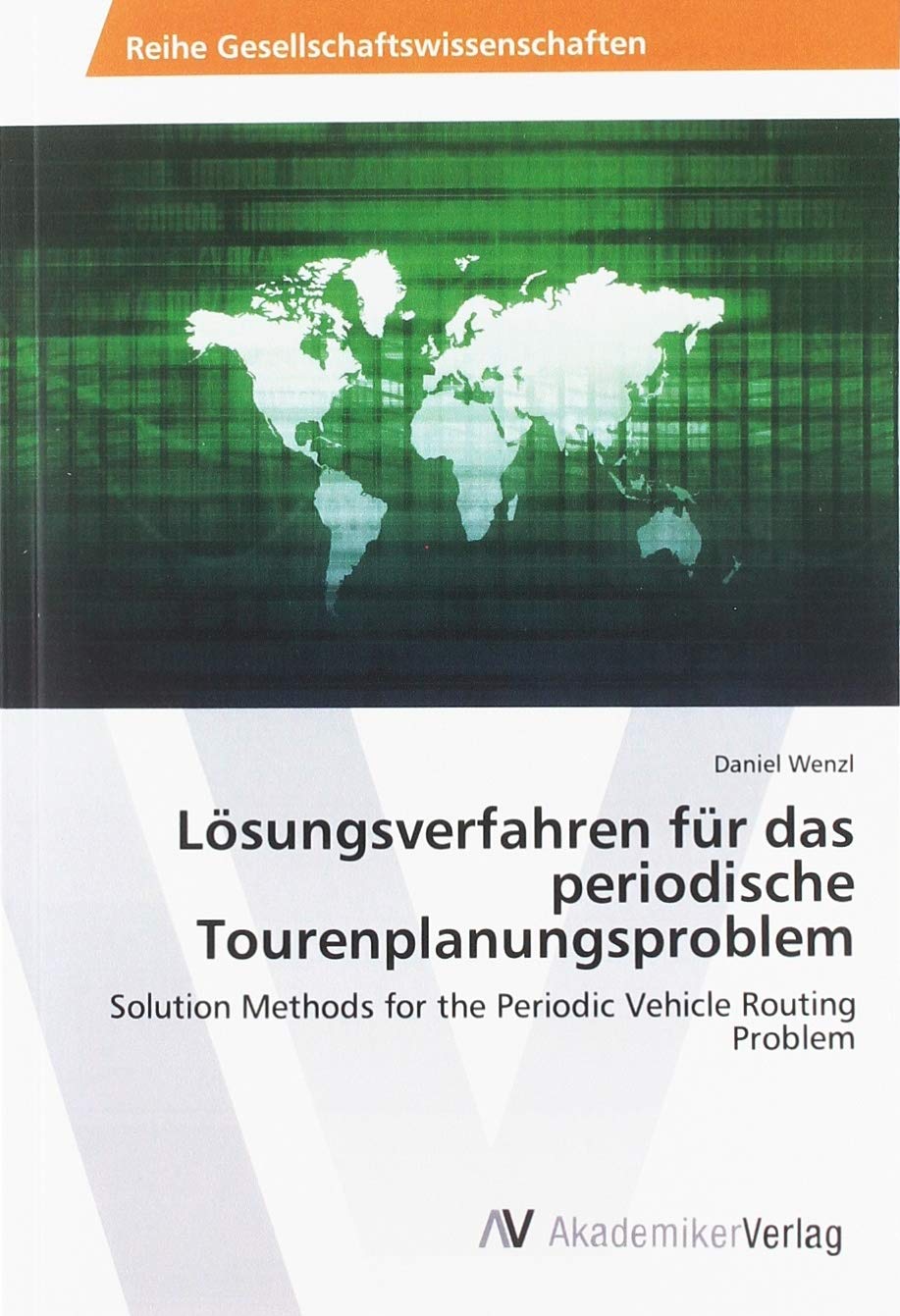 Lösungsverfahren für das periodische Tourenplanungsproblem Law