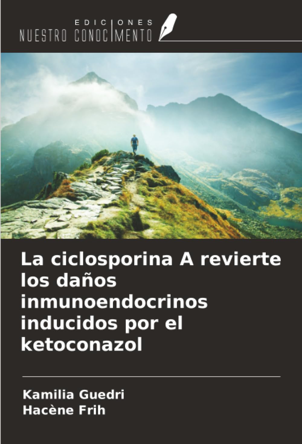 La ciclosporina A revierte los daños inmunoendocrinos inducidos por el ketoconazol Natural Sciences