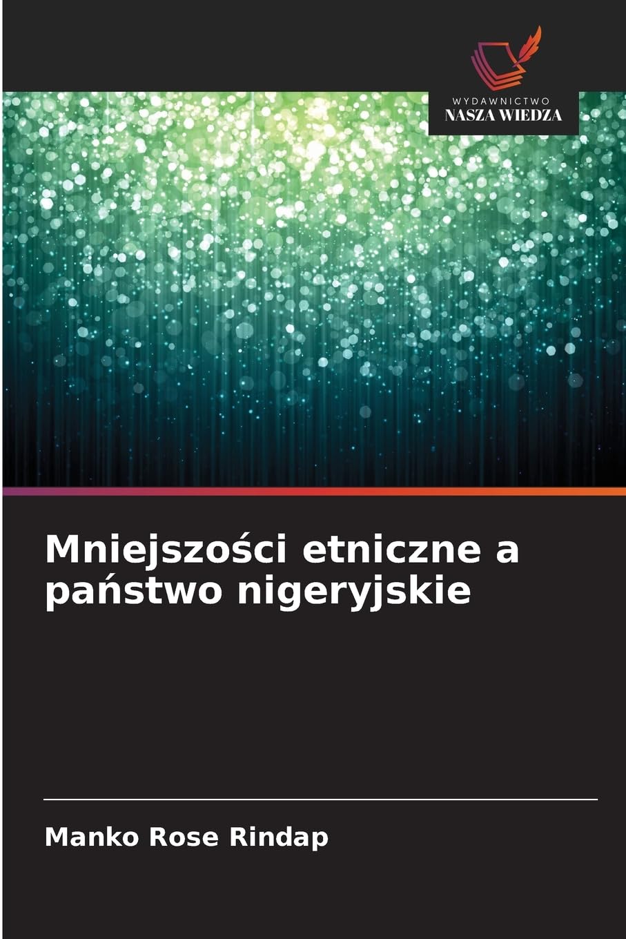 Mniejszo¿ci etniczne a pa¿stwo nigeryjskie Law