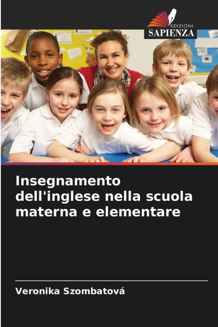Insegnamento dell'inglese nella scuola materna e elementare Learning & Reference