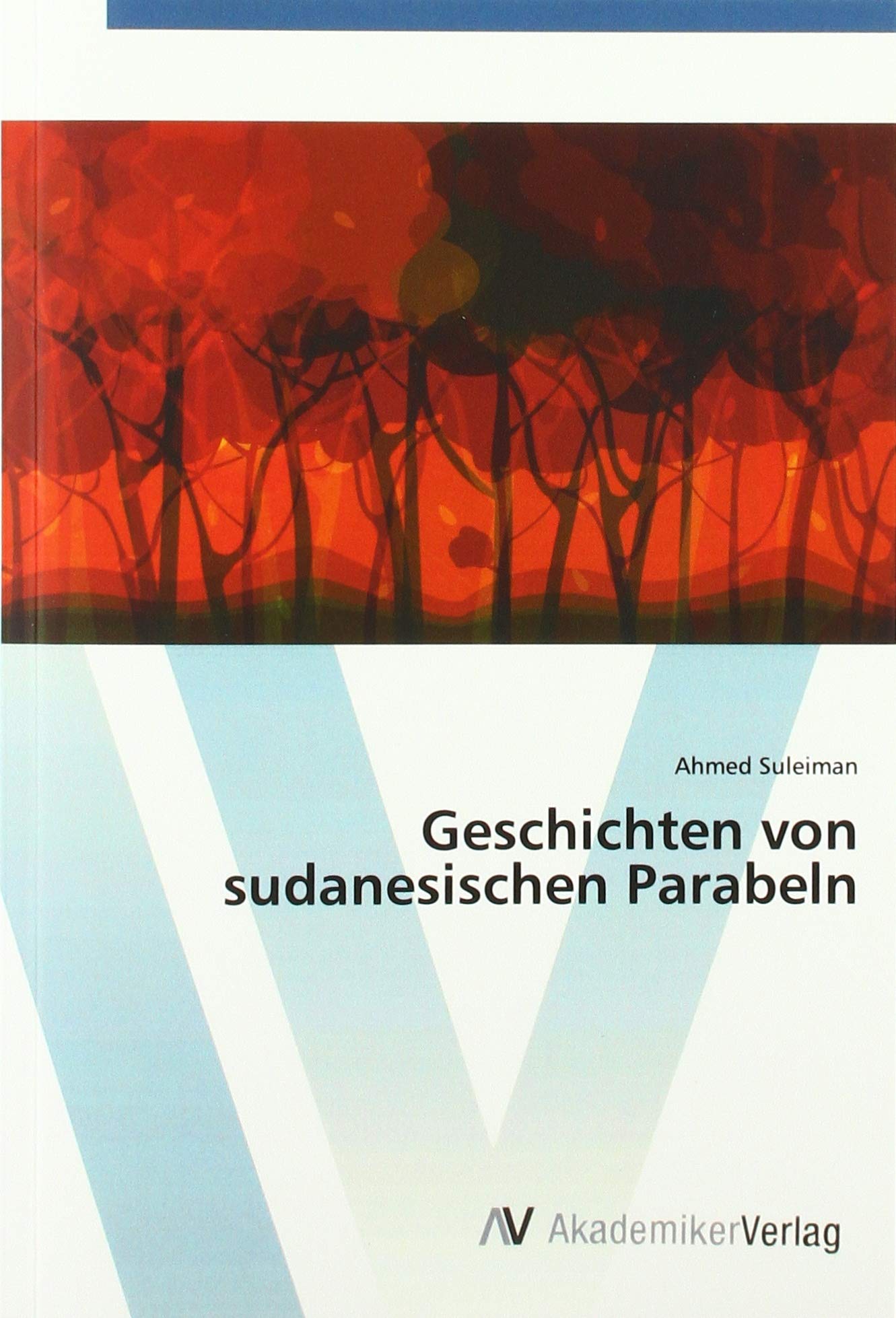 Geschichten von sudanesischen Parabeln Books