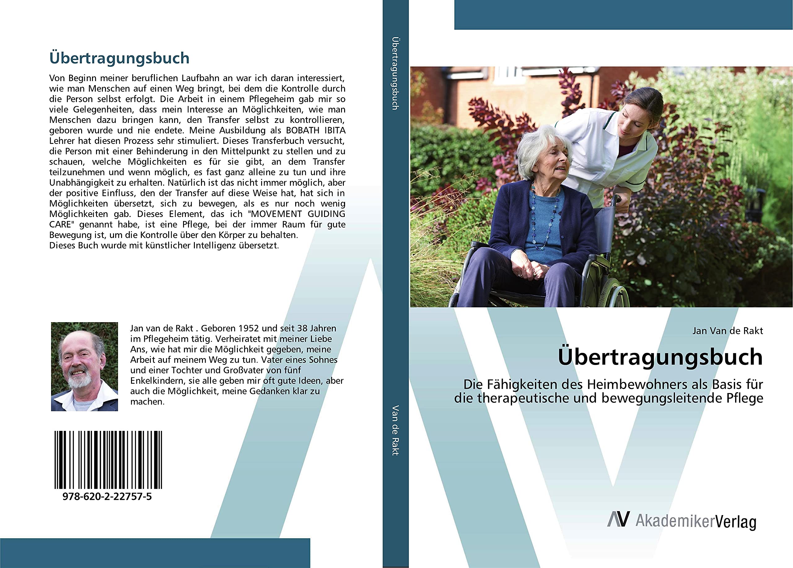 Übertragungsbuch: Die Fähigkeiten des Heimbewohners als Basis für die therapeutische und bewegungsleitende Pflege Medicine