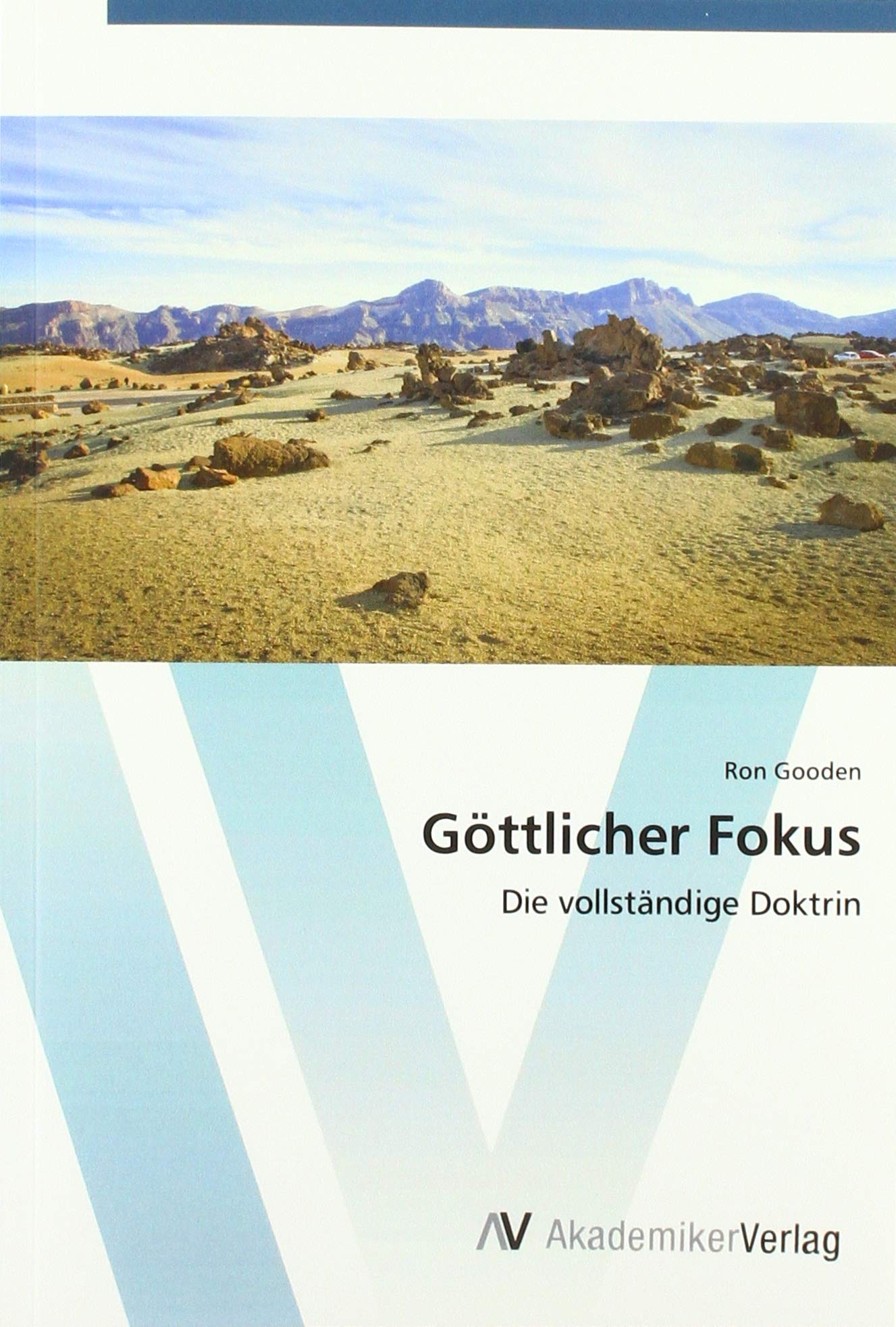 Göttlicher Fokus: Die vollständige Doktrin Philosophy