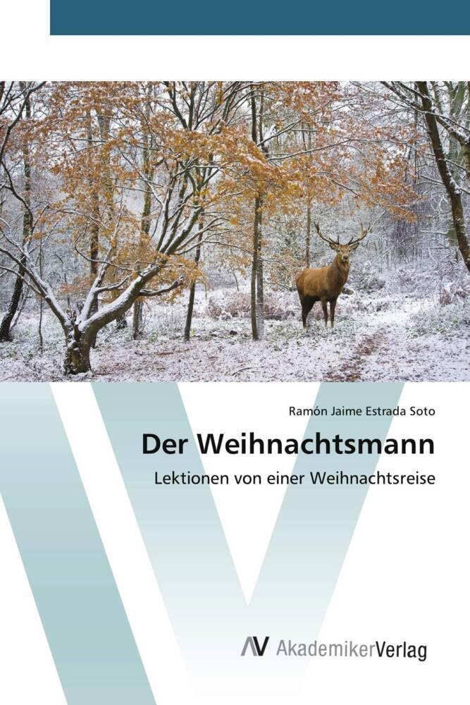 Der Weihnachtsmann: Lektionen von einer Weihnachtsreise Learning & Reference