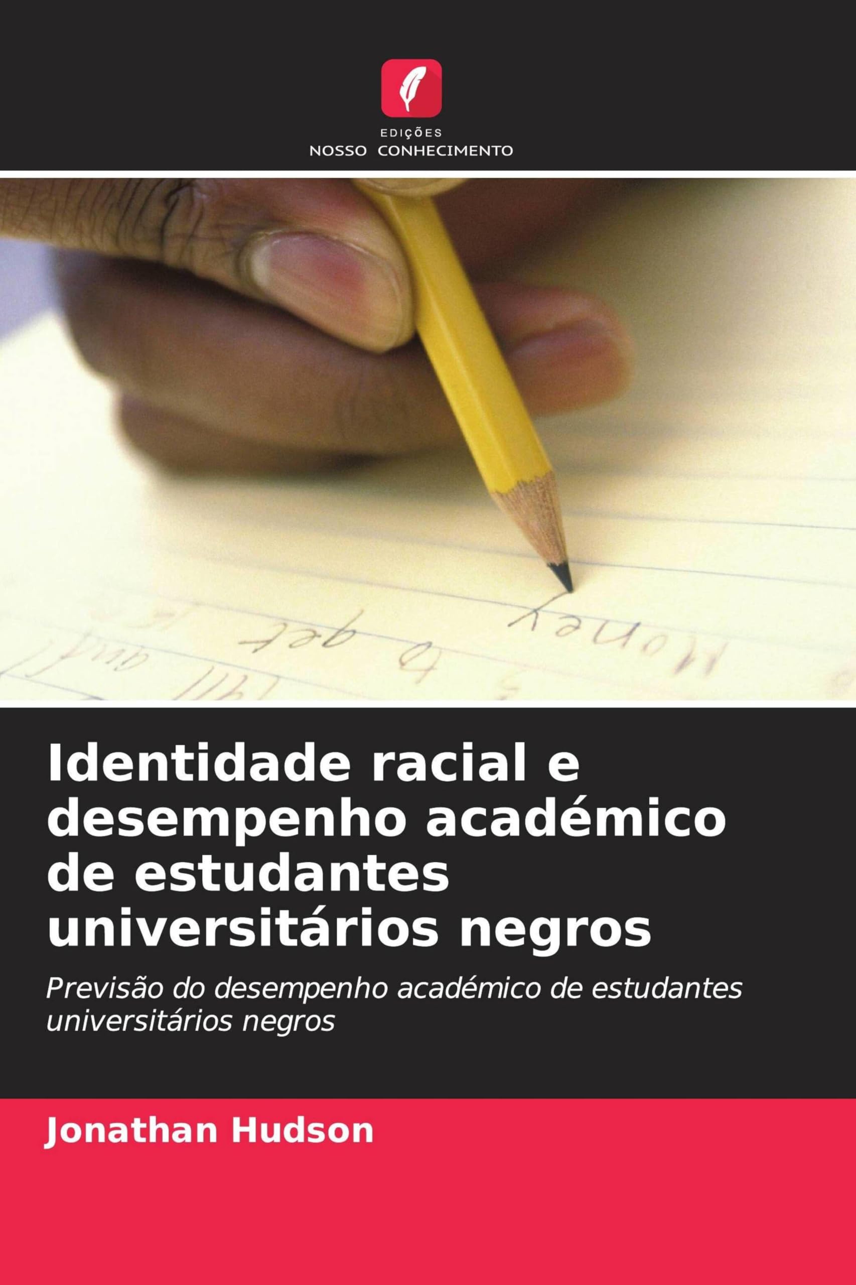 Identidade racial e desempenho académico de estudantes universitários negros Psychology